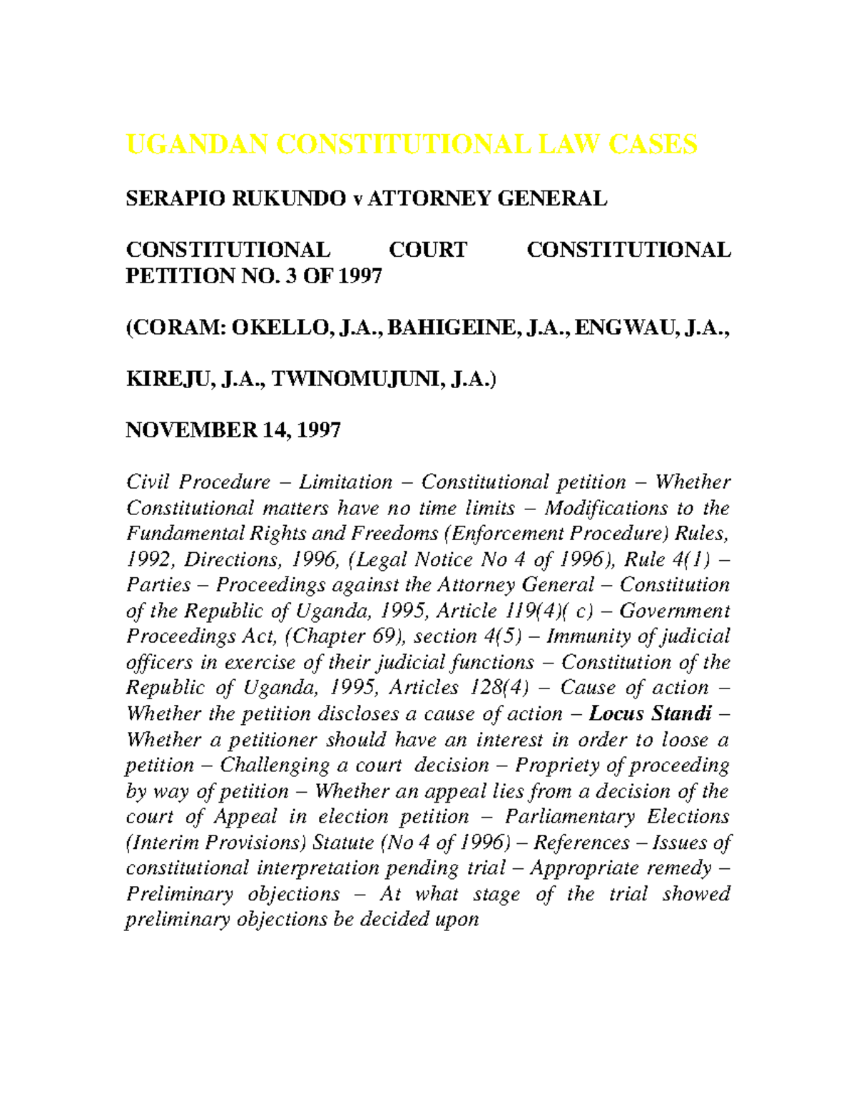 UGANDAN CONSTITUTIONAL LAW CASES: SERAPIO RUKUNDO v ATTORNEY GENERAL ...