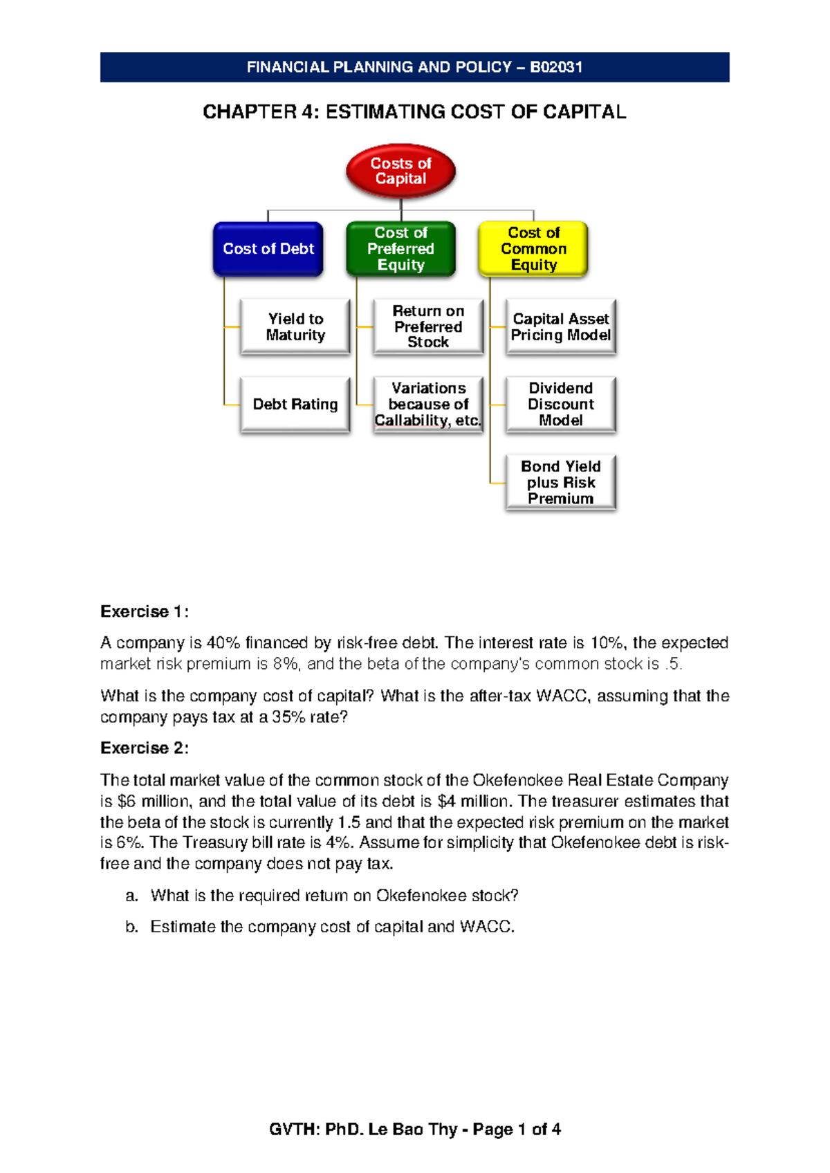 FINANCIAL PLANNING AND POLICY B02031 CHAPTER 4: WACC Exercises - Studocu