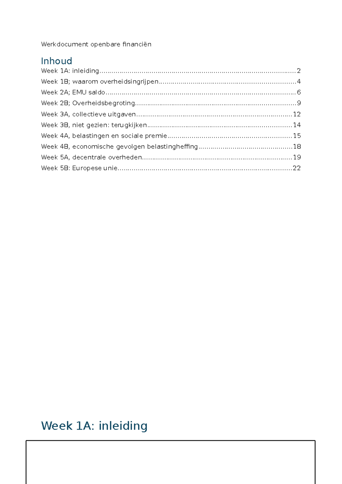 Werkdocument Openbare Financiën: Inleiding en Hoofdonderwerpen Week 1A ...