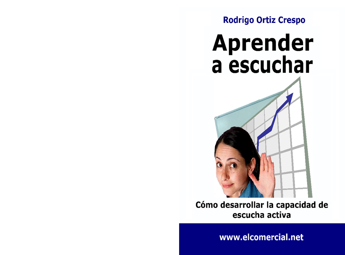 Aprender A Escuchar Rodrigo Ortiz Crespo