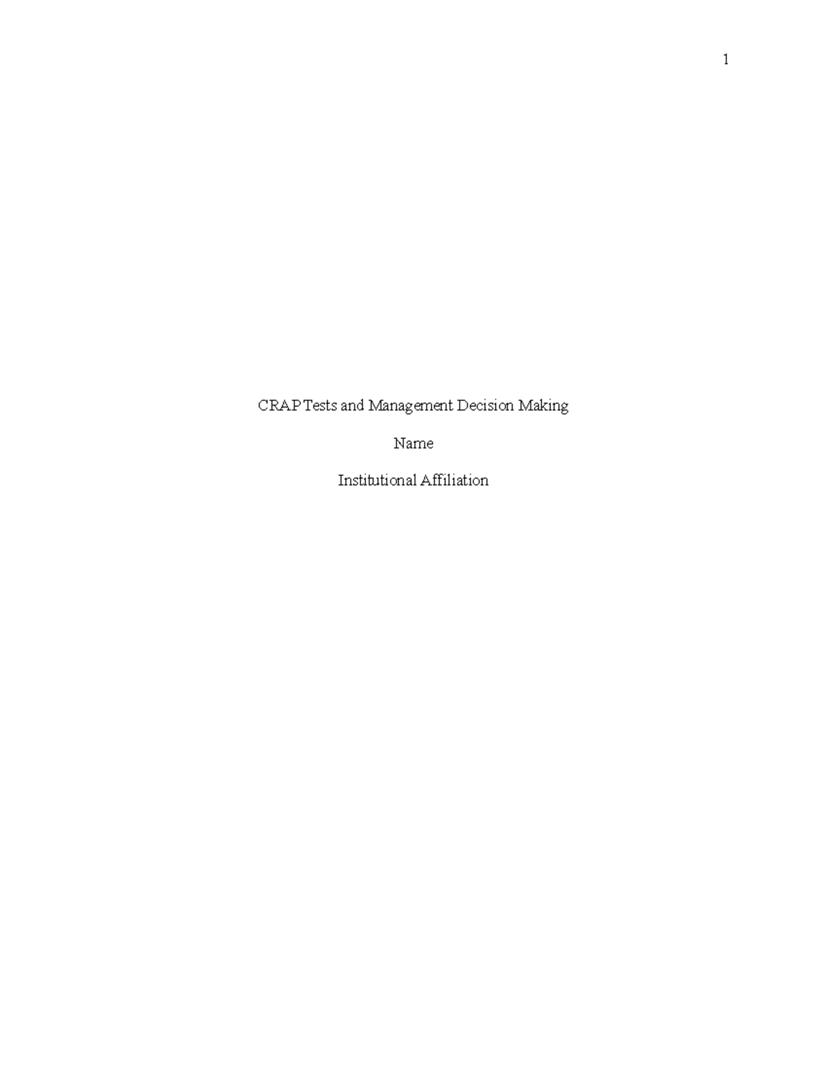 CRAP Tests and Their Role in Management Decision Making - Studocu