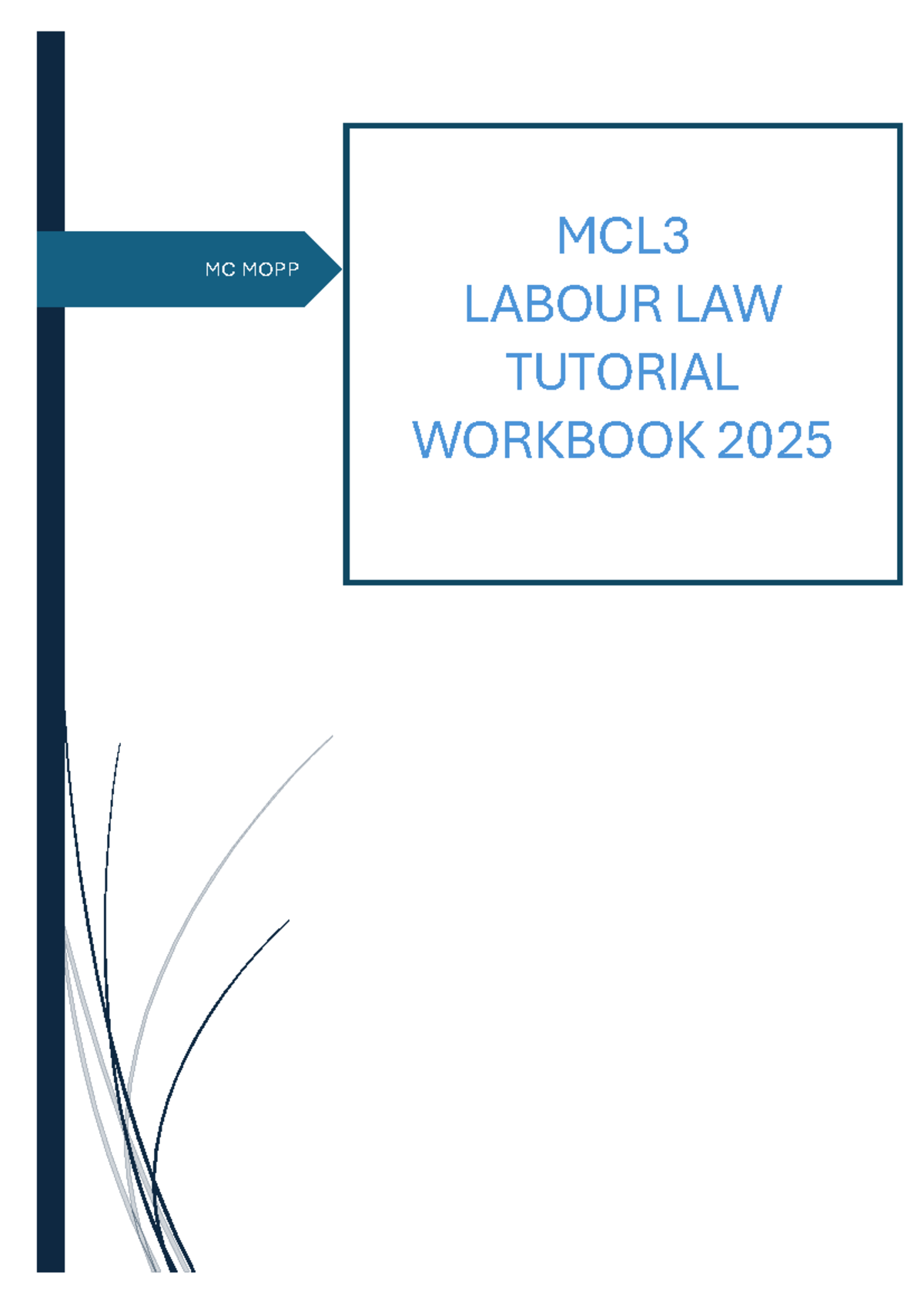 MCL3 Labour Law Tutorial Workbook 2025: Activities & Case Studies - Studocu