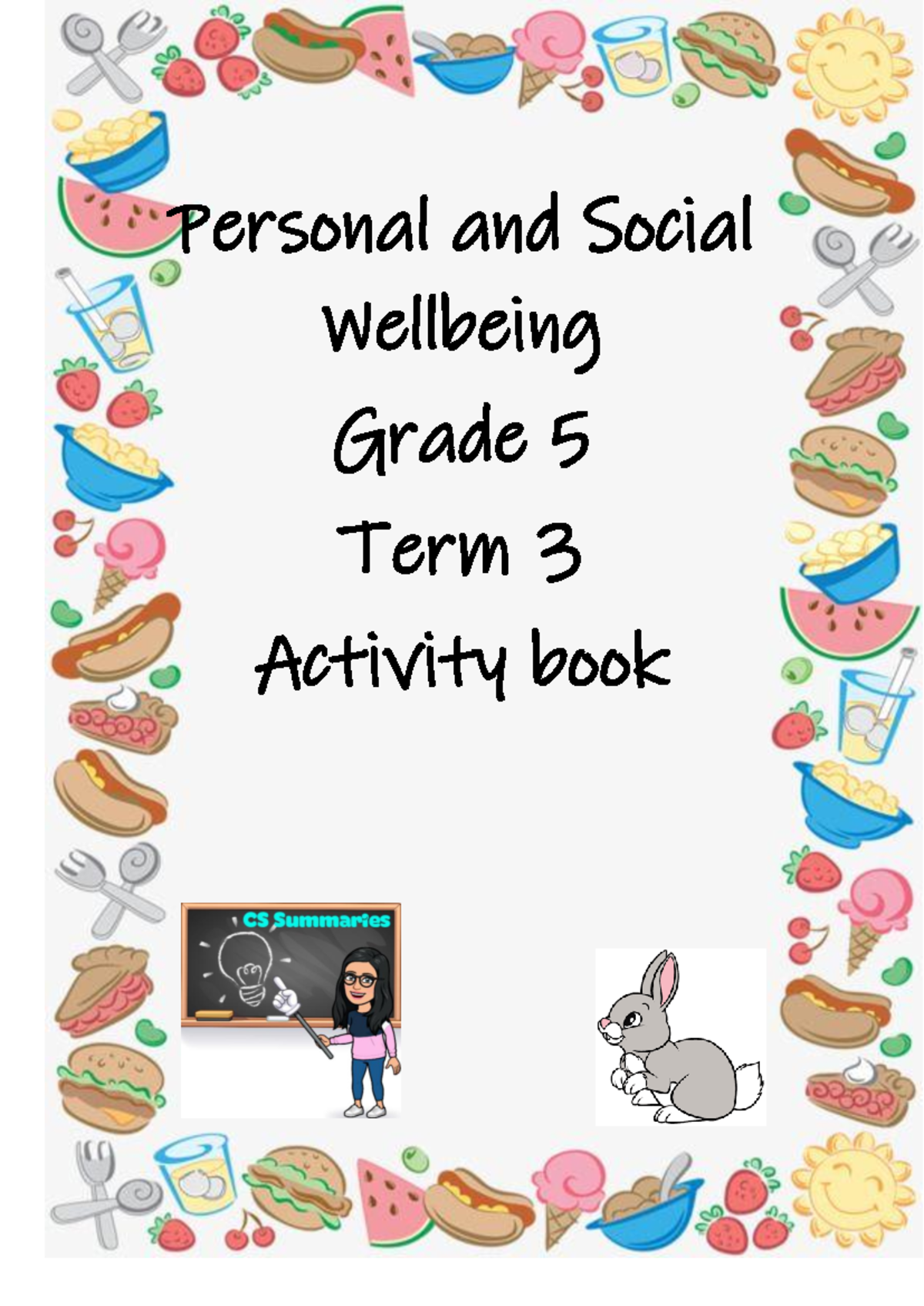 PSW Grade 5 Term 3 Activity Notes: Festivals, Water, and Safety - Studocu
