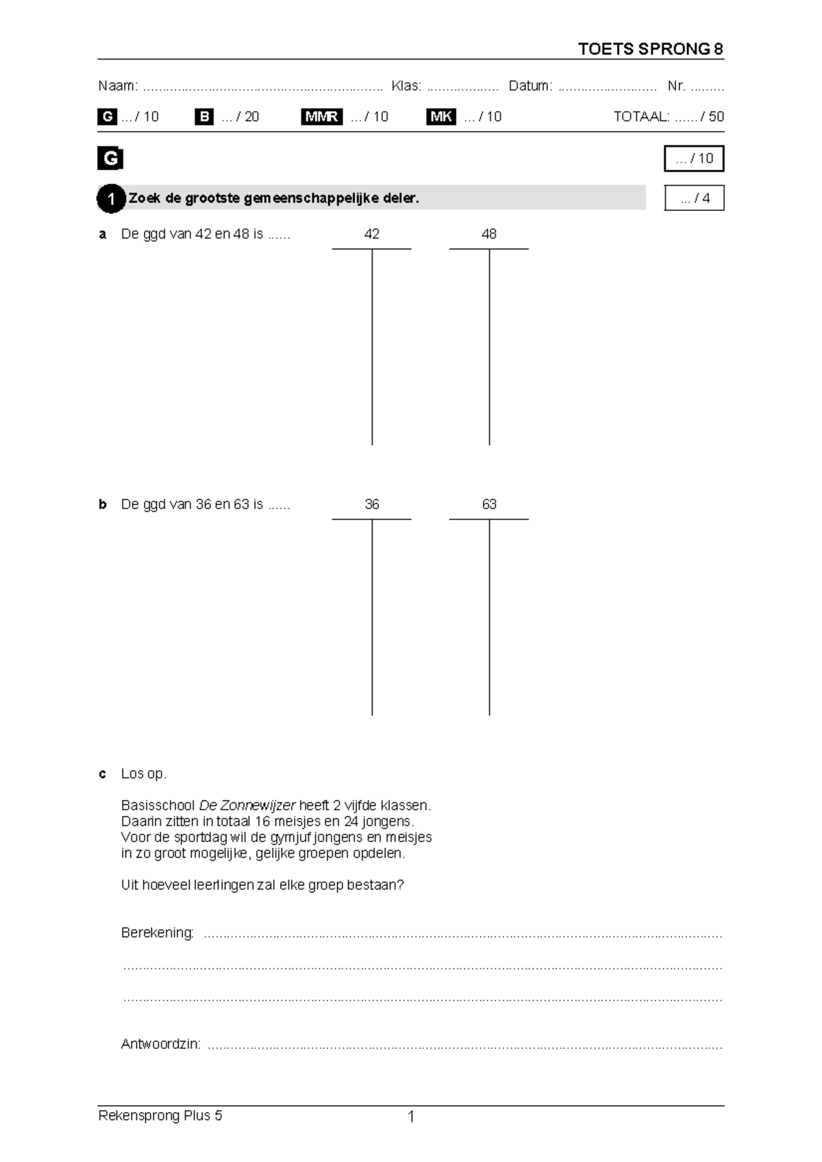 5L-Rekensprong Plus 5 Toets Sprong 8 - Aangepaste Versie Analyse - Studocu