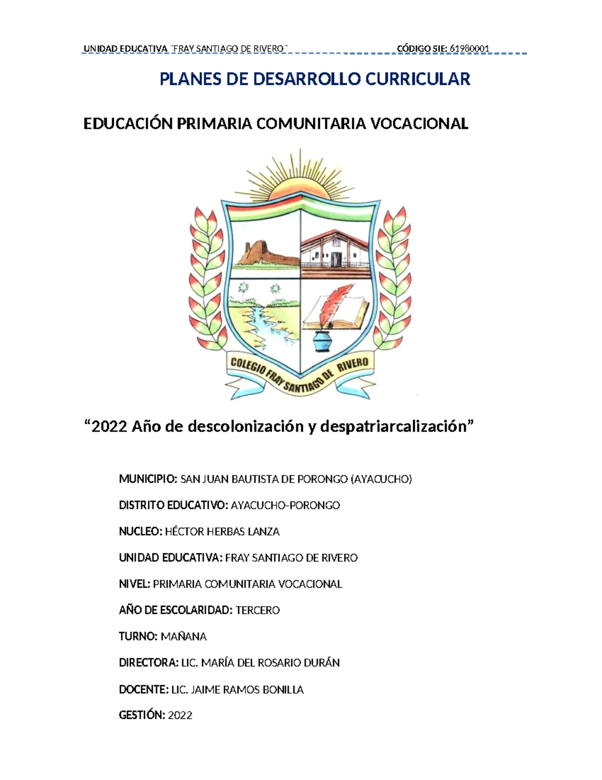 PDC 6TO Primaria Comunitaria Vocacional 2022: Plan de Desarrollo ...