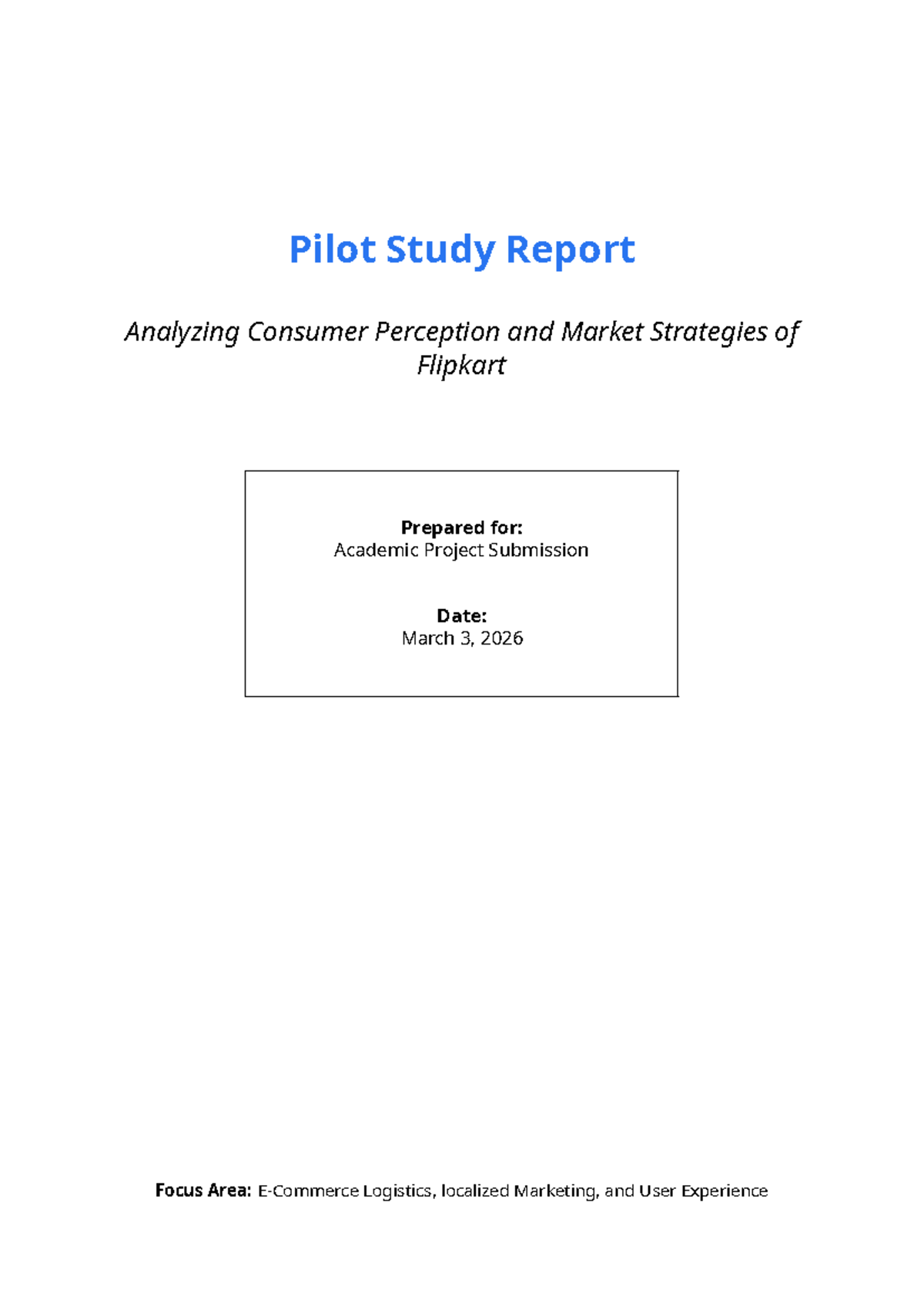 Flipkart Pilot Study Report: Analyzing Consumer Perception & Market ...