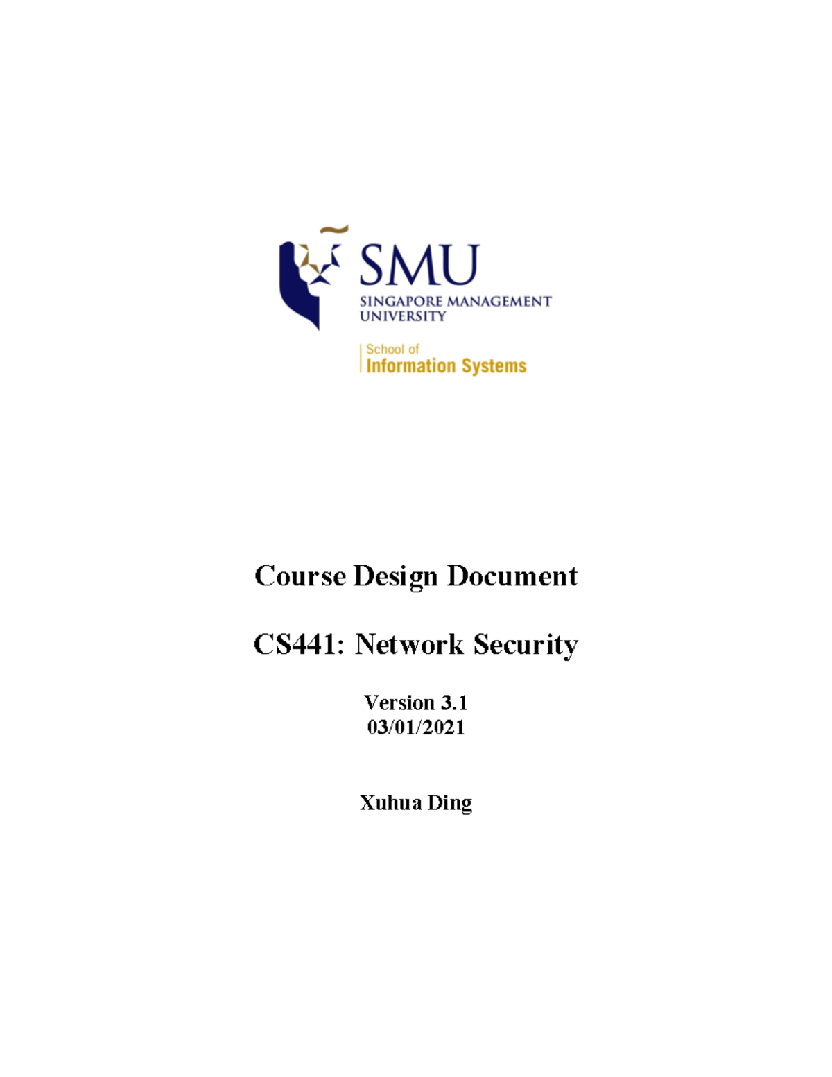CS441-NS-AY2020 - Network security project - Course Design Document CS ...