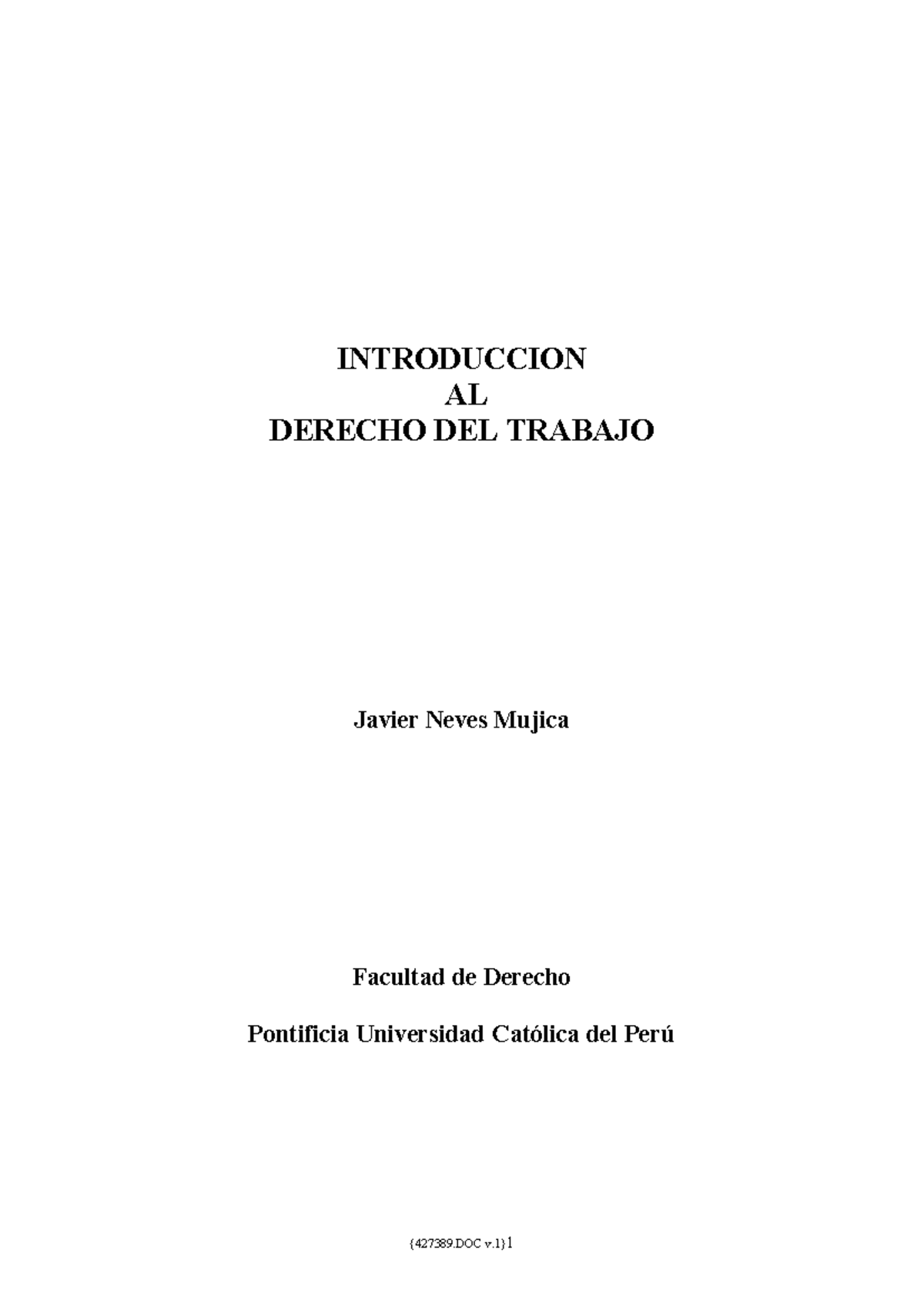 Introducción al Derecho Laboral (DERECHO 101) - Unidad 1 de Javier ...