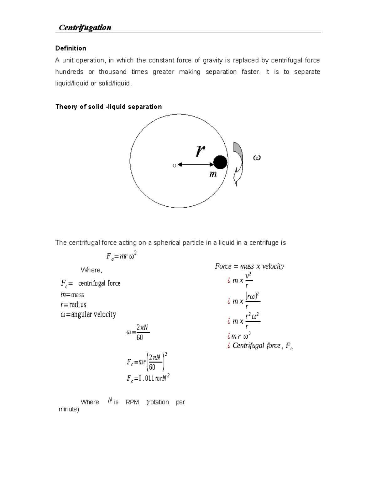 Chapter 2 Centrifugation SV - r m o Definition A unit operation, in ...