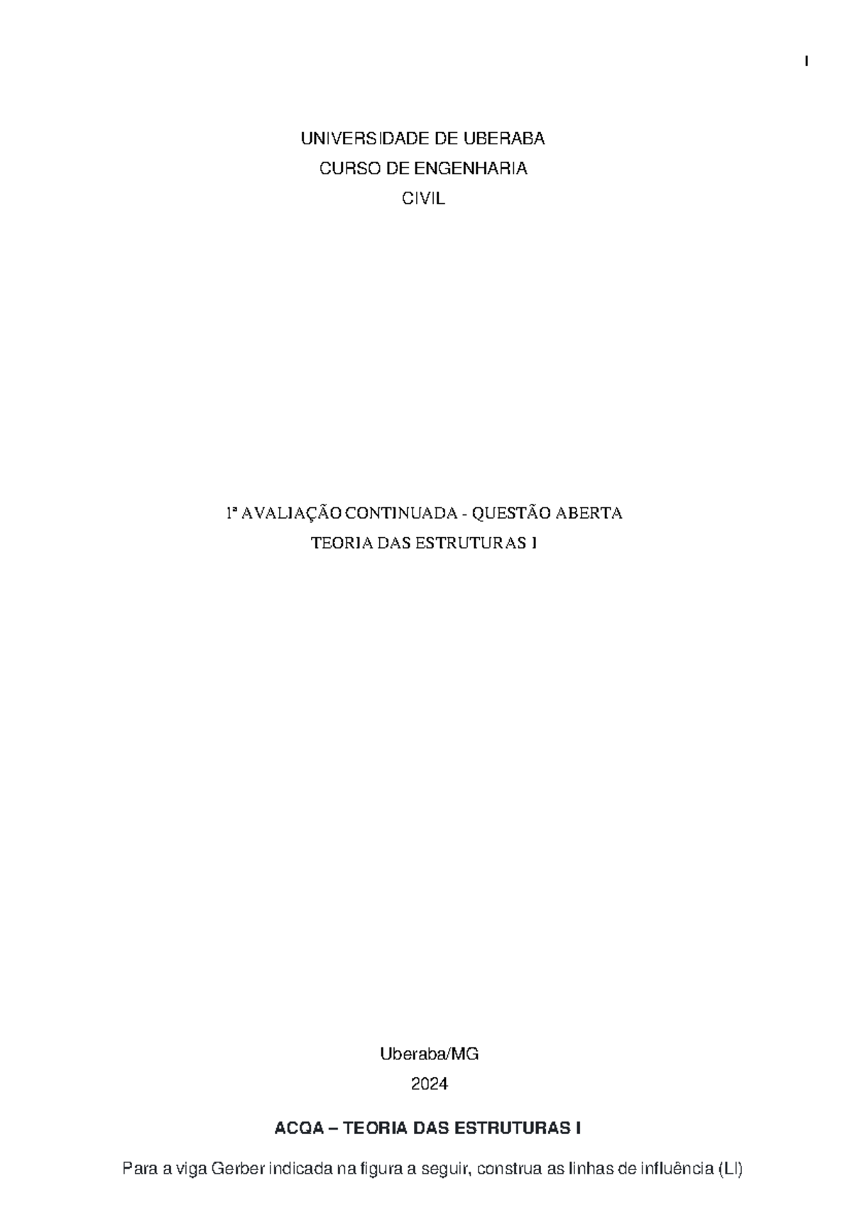 ACQA - Teoria DAS Estrutura 1 - UNIVERSIDADE DE UBERABA CURSO DE ...