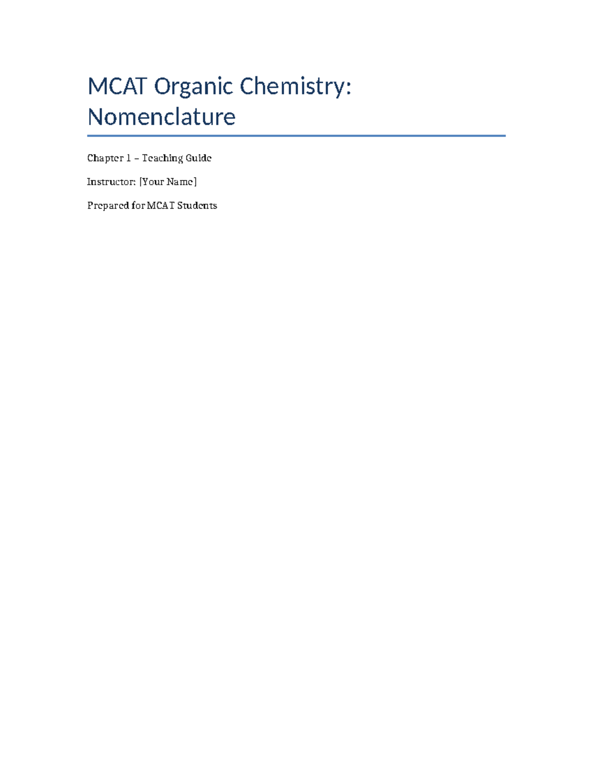 MCAT Organic Chemistry: Nomenclature Teaching Guide - Studocu