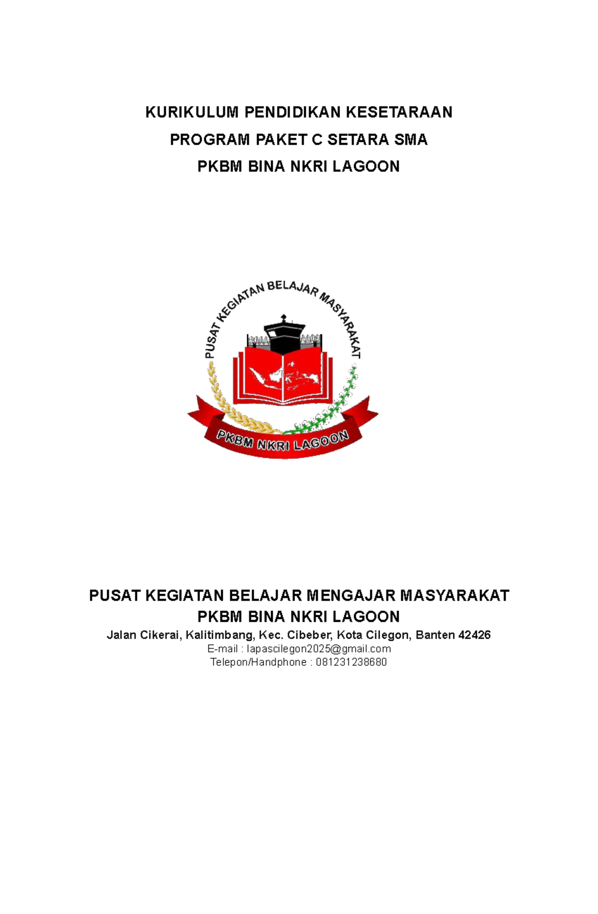 Kurikulum Pendidikan Kesetaraan Paket C PKBM BINA NKRI Lagoon - Studocu