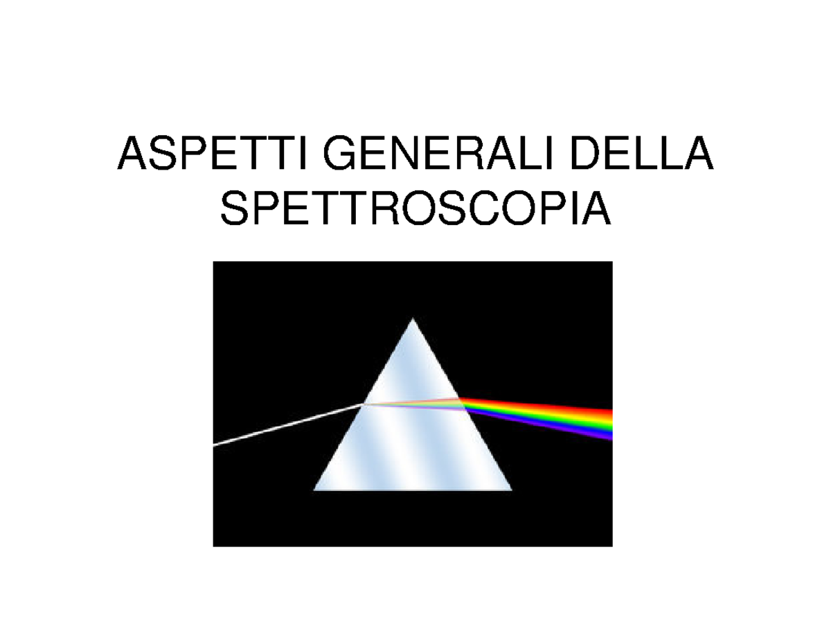Lezione MCF2: Fondamenti della Spettroscopia e Tipi di Emissione - Studocu
