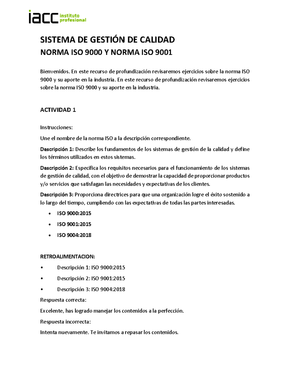 S2 Interactivo: Profundización en ISO 9001 y Gestión de Calidad - Studocu