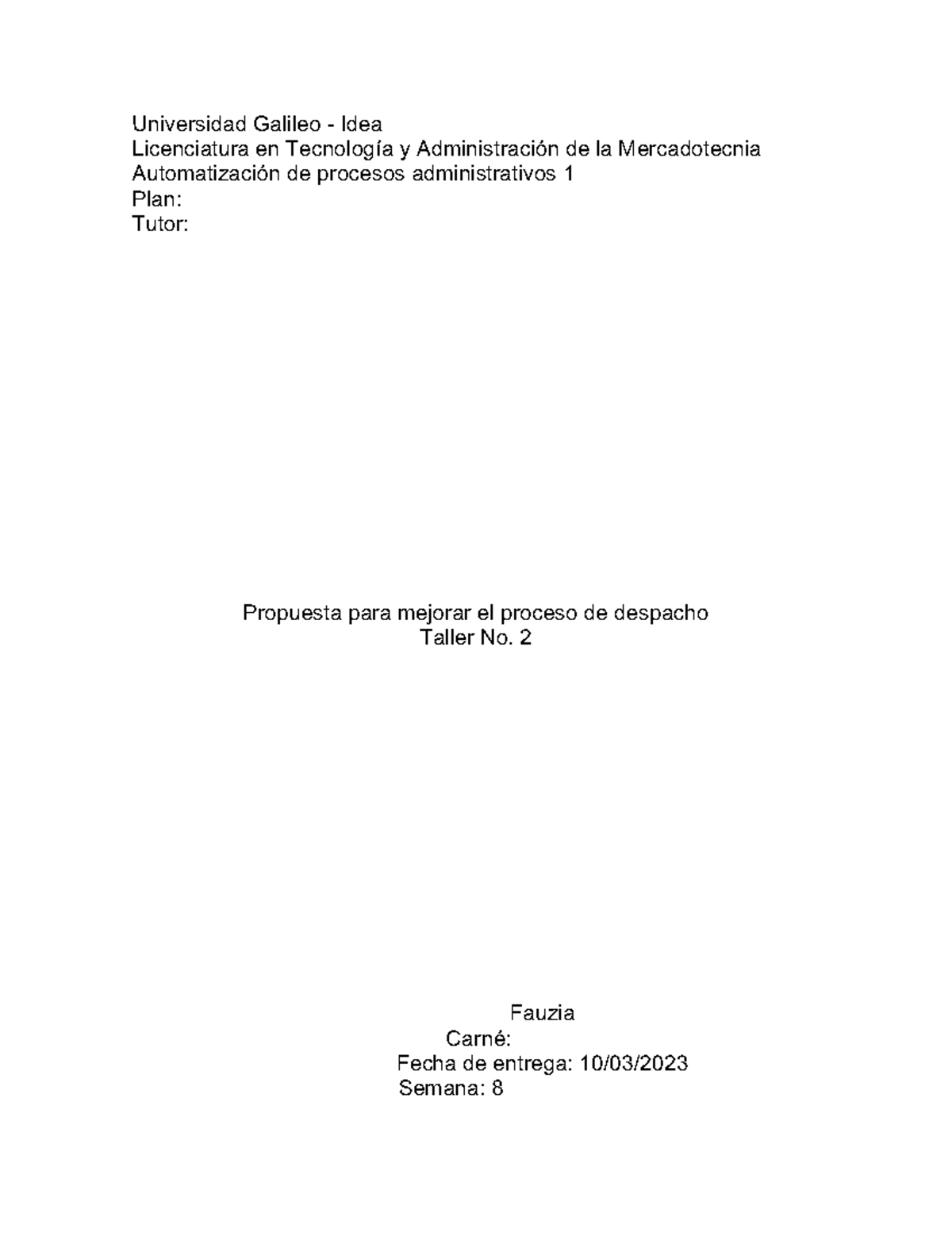 Propuesta para mejorar el proceso de despacho - Automatizacion de ...