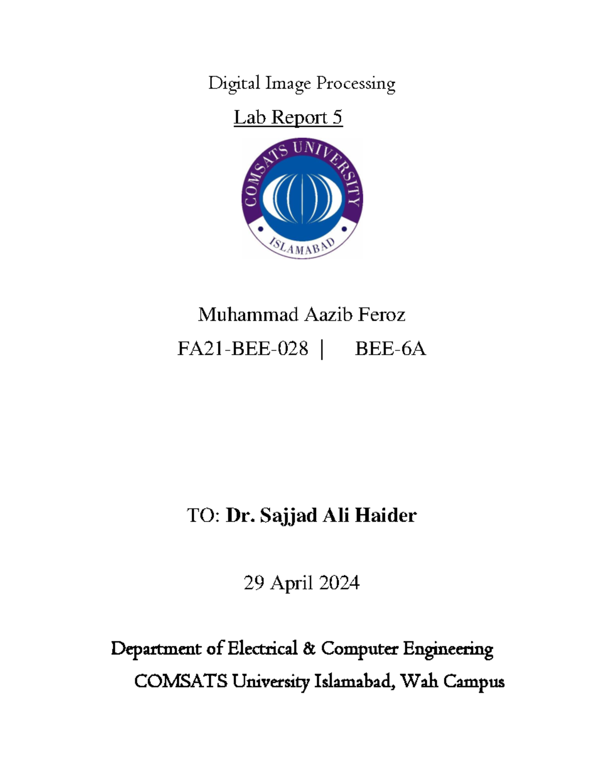 DIP FA21-BEE-028 Lab Report 5: Image Filtering Techniques - Studocu