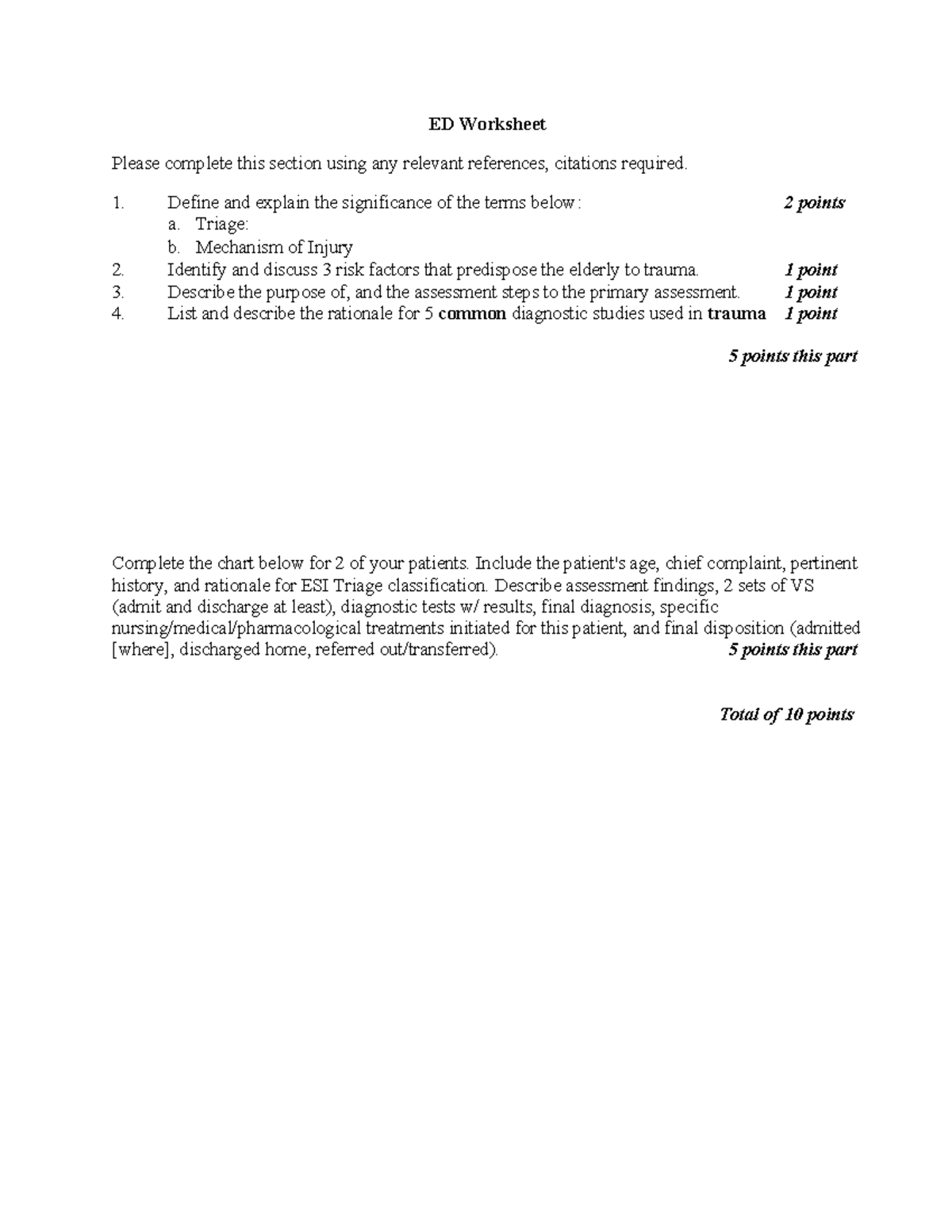 ED Worksheet UNRS414 Su24 - ED Worksheet Please complete this section ...