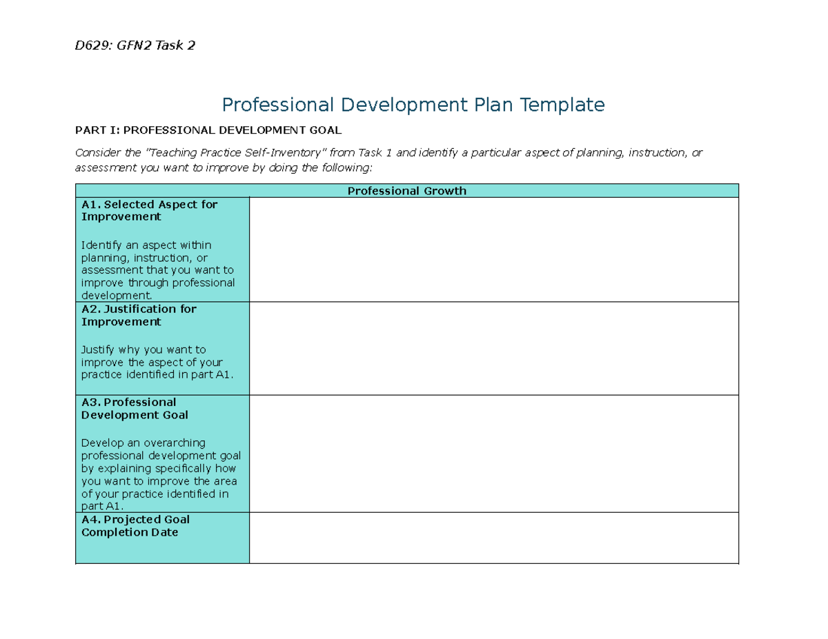 D629: GFN2 Task 2 Professional Development Plan Template - Studocu