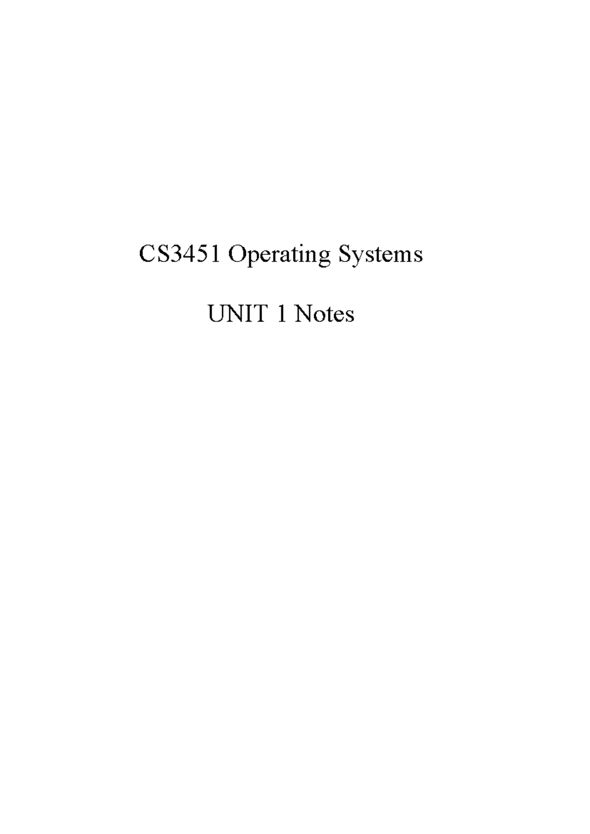 CS3451 Operating Systems Unit 1: Overview and Key Concepts - Studocu
