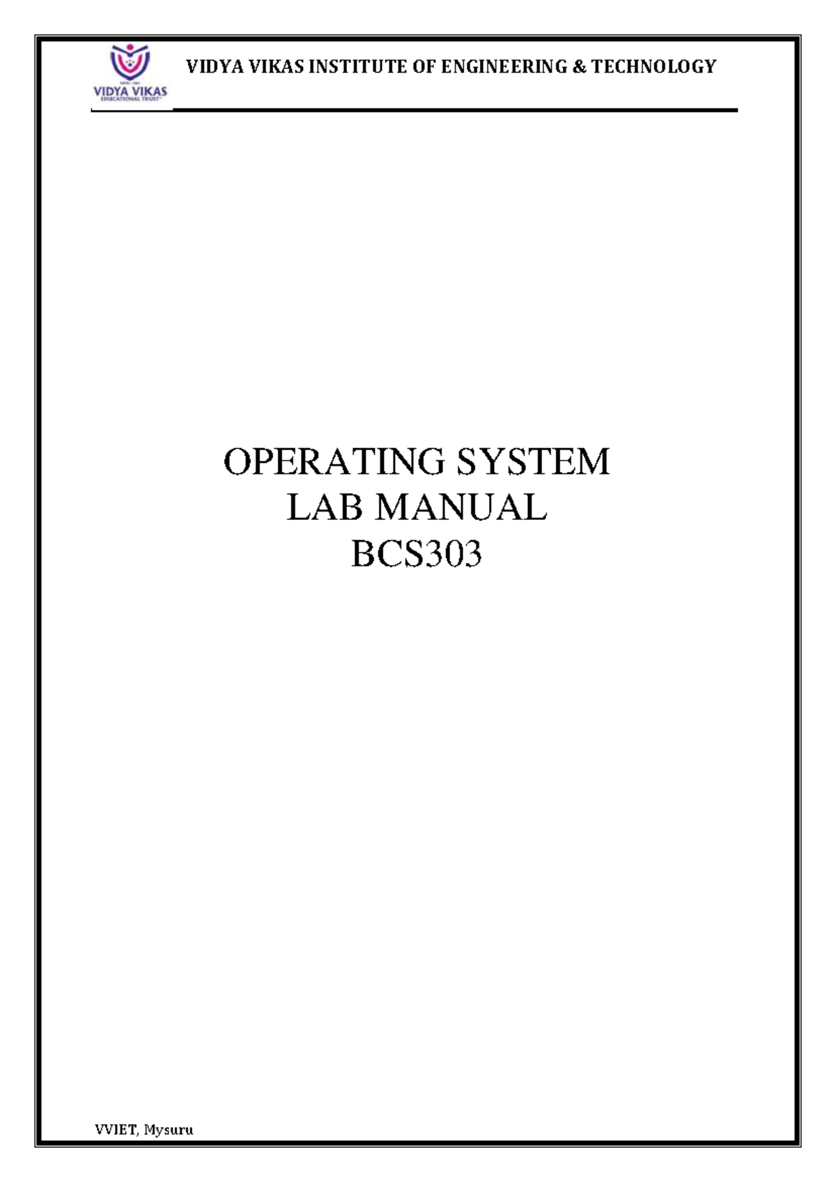 BCS303 Operating System Lab Manual - VVIET, Mysuru - Studocu