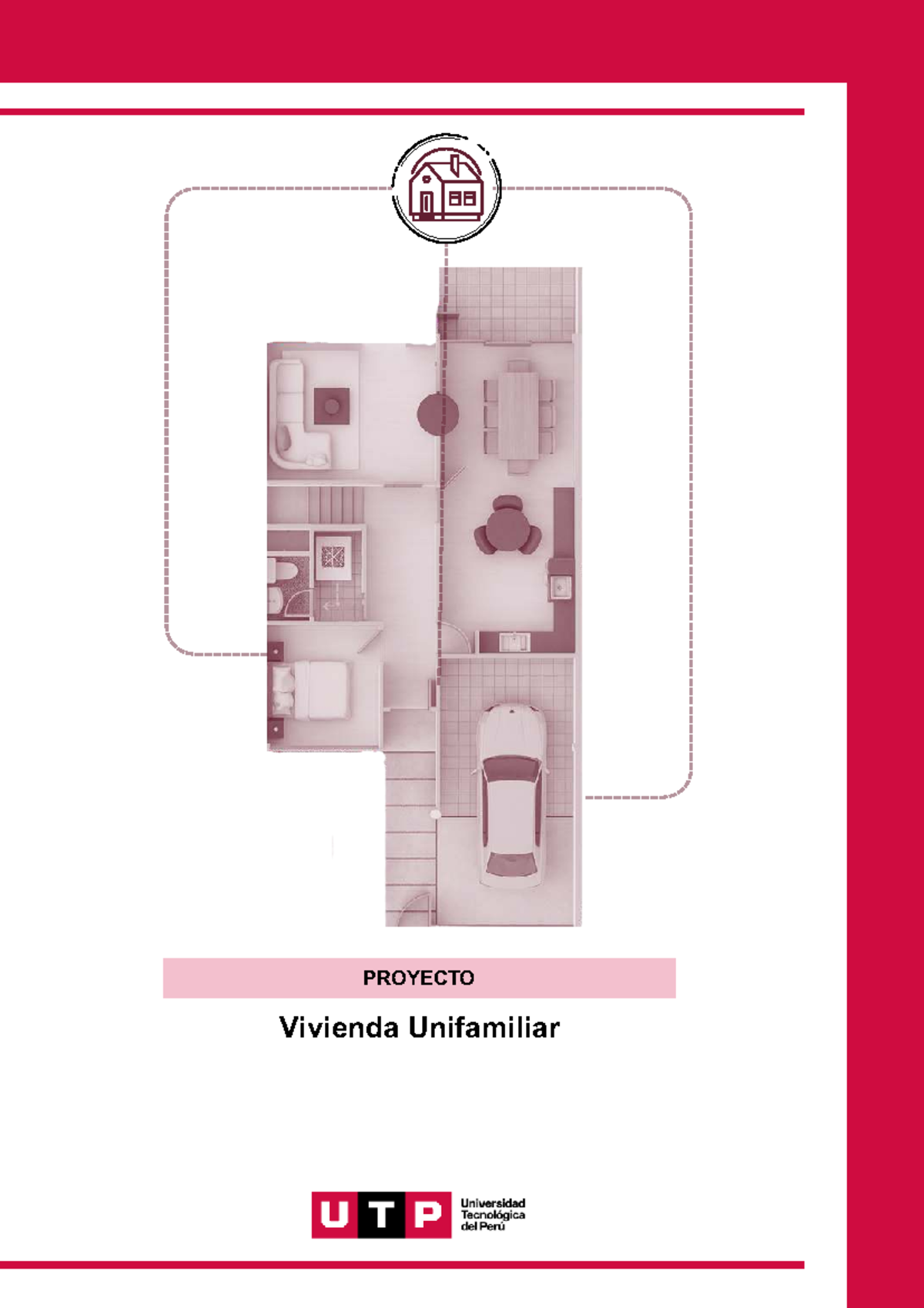 Proyecto Final de Vivienda Unifamiliar - Gestión de Proyectos de ...