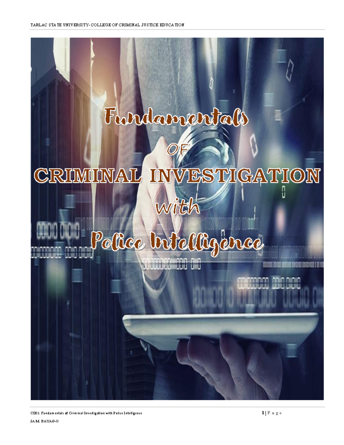 CDI1: Fundamentals of Criminal Investigation - Notable Historical ...