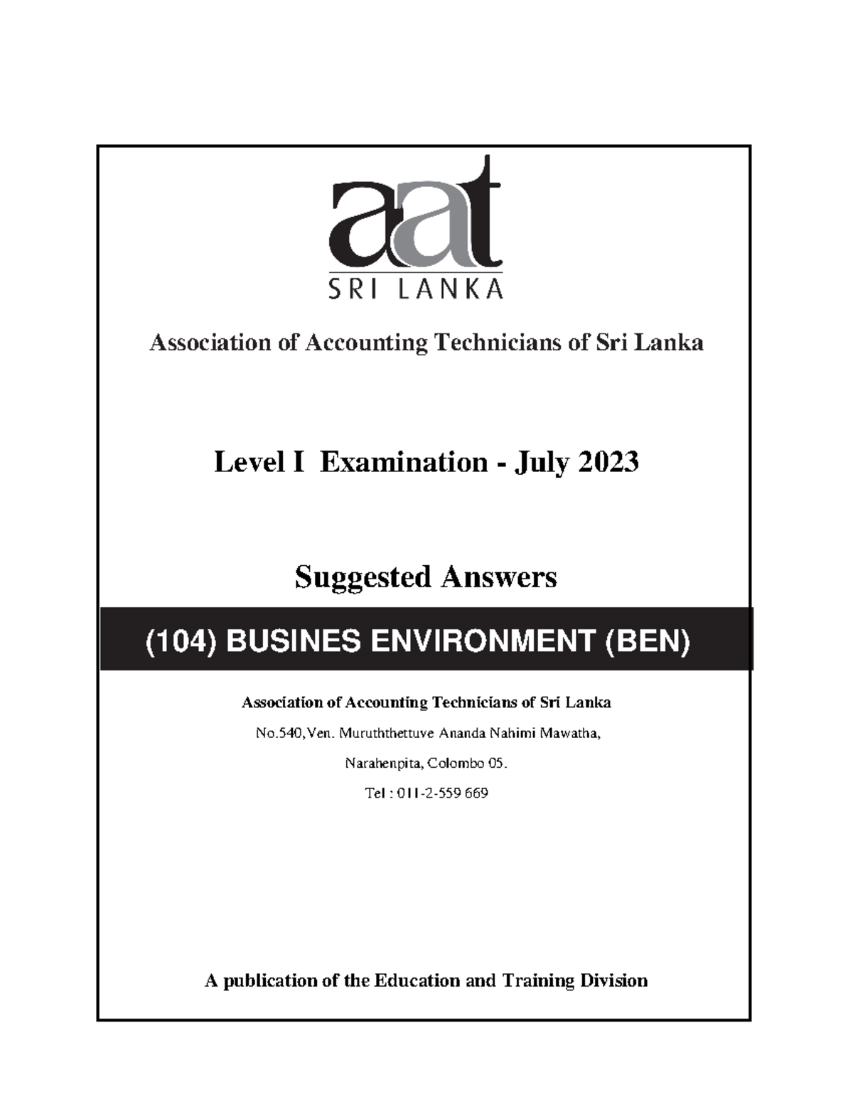 AAT Level I Exam Suggested Answers: Business Environment (BEN) July ...