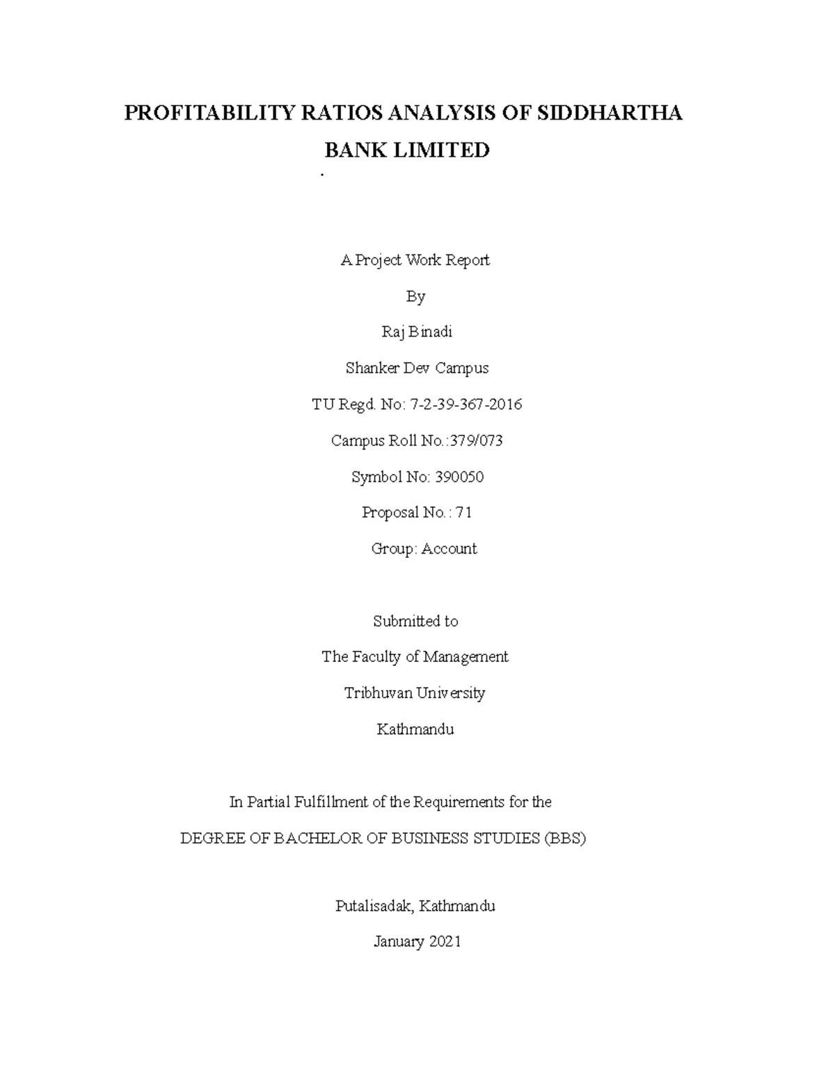BBS-report - This is report for bachelor degree. - PROFITABILITY RATIOS ...