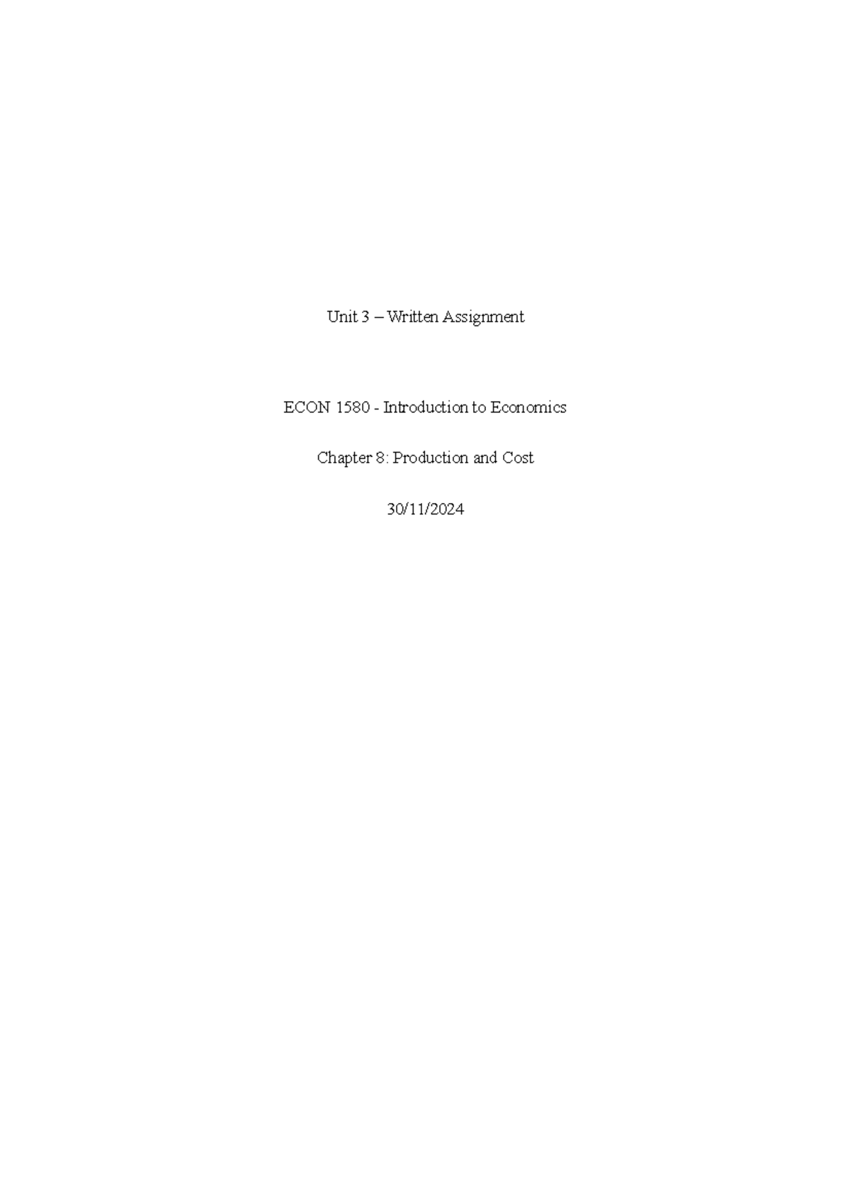 Written Assignment - Unit 3 – Written Assignment ECON 1580 ...