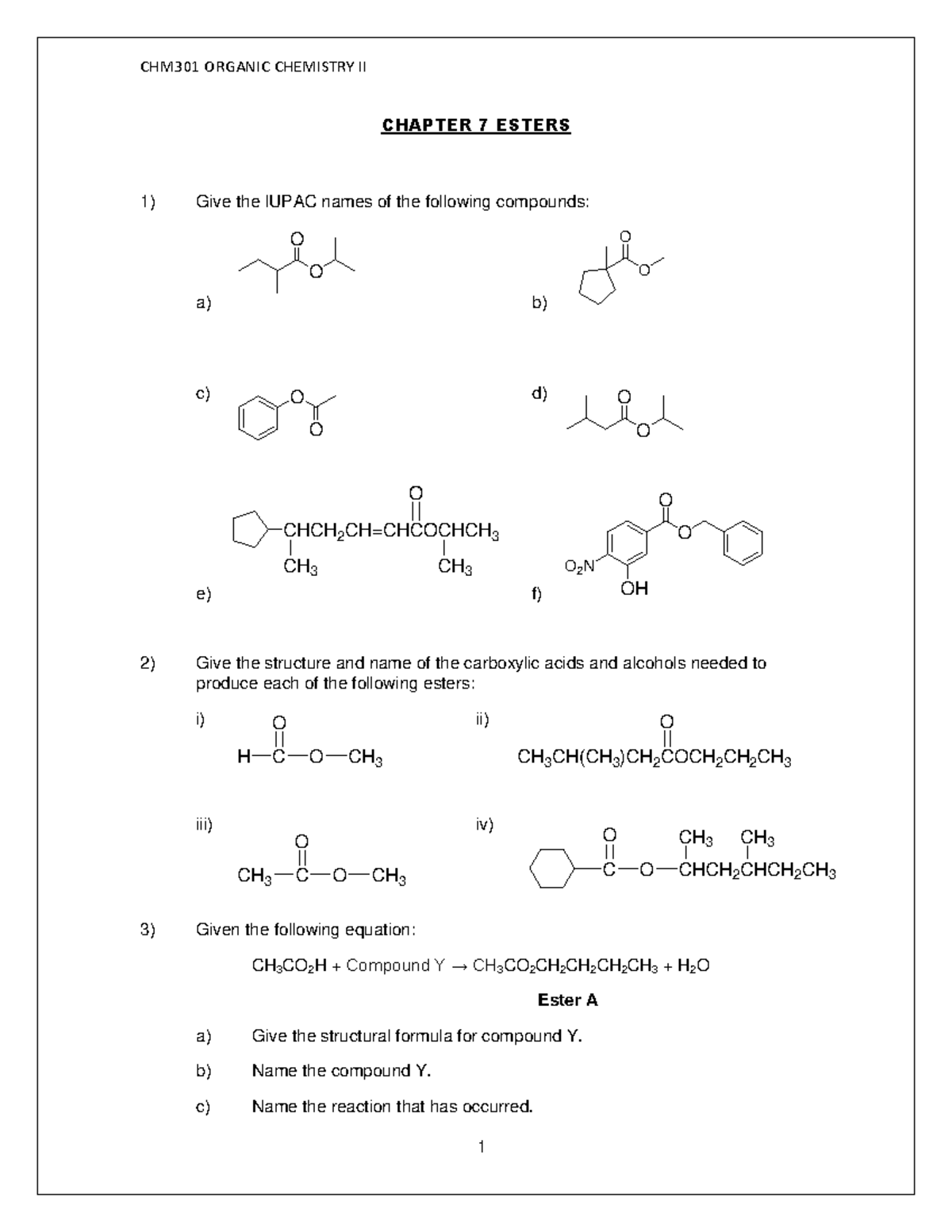 Tutorial Chapter 7 Ester - CHM301 ORGANIC CHEMISTRY II 1 CHAPTER 7 ...