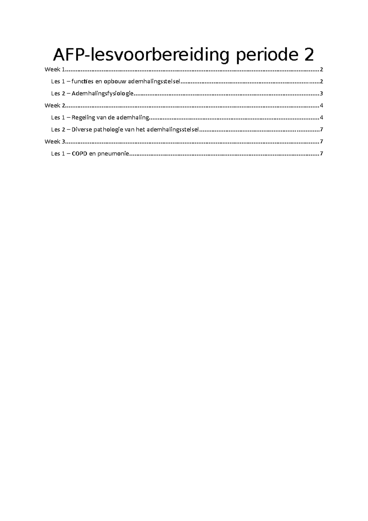 AFP2 - Lesvoorbereiding: Ademhalingsstelsel & Pathologie Overview ...