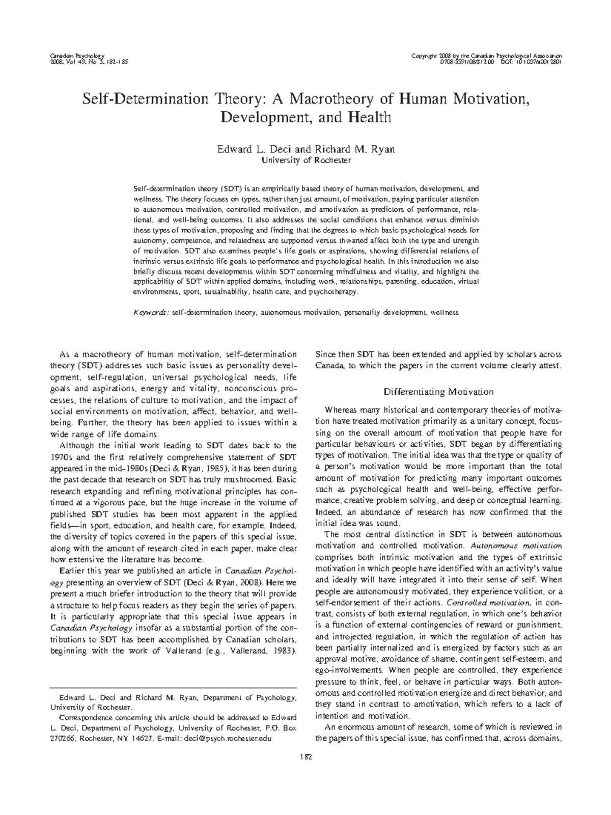 Self-Determination Theory (SDT): A Macrotheory of Motivation & Health ...