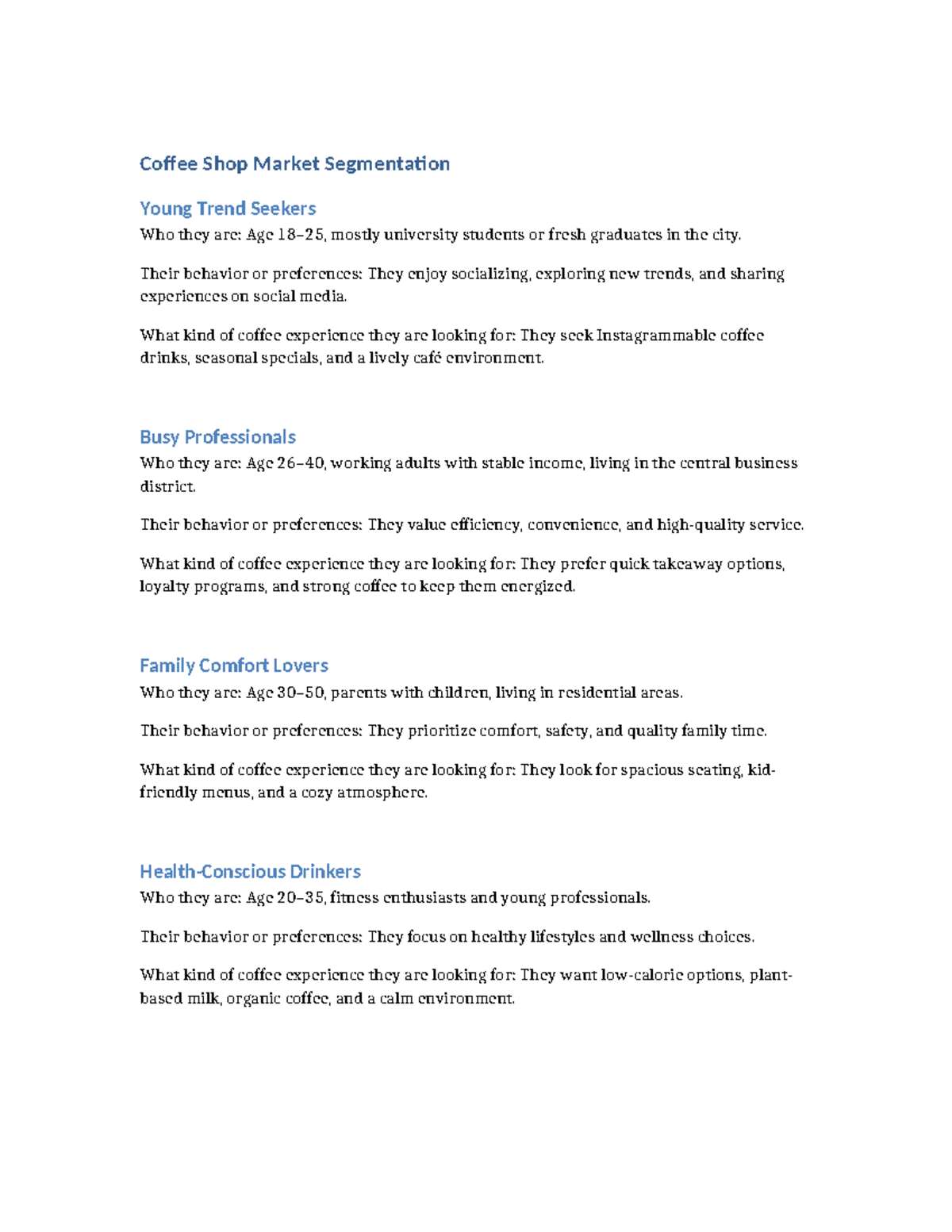 Market Segmentation of Coffee Shops: Young Trend Seekers & More - Studocu