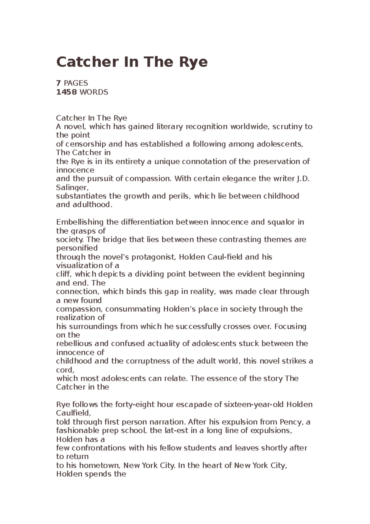 Catcher - With certain elegance the writer J. Salinger, substantiates ...