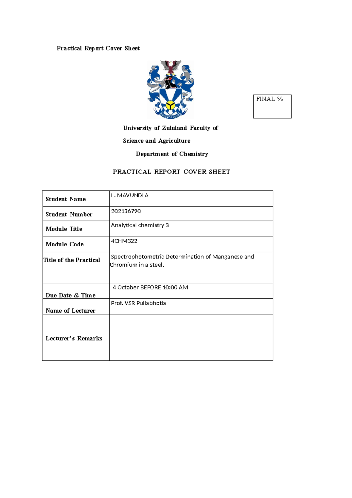 Practical Report 6 lwandile - Practical Report Cover Sheet University ...