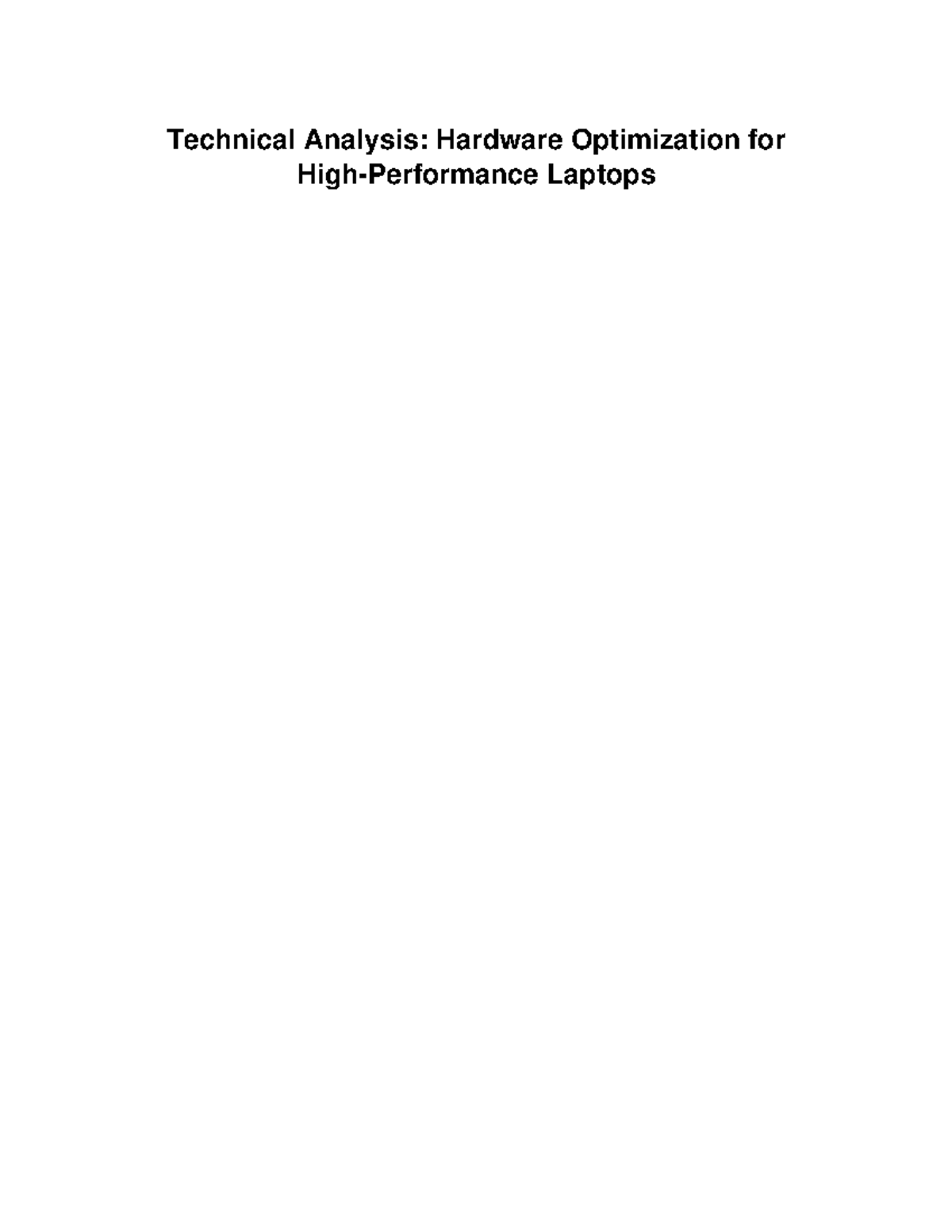 Report 4 - Essay on Hardware Optimization for High-Performance Laptops ...