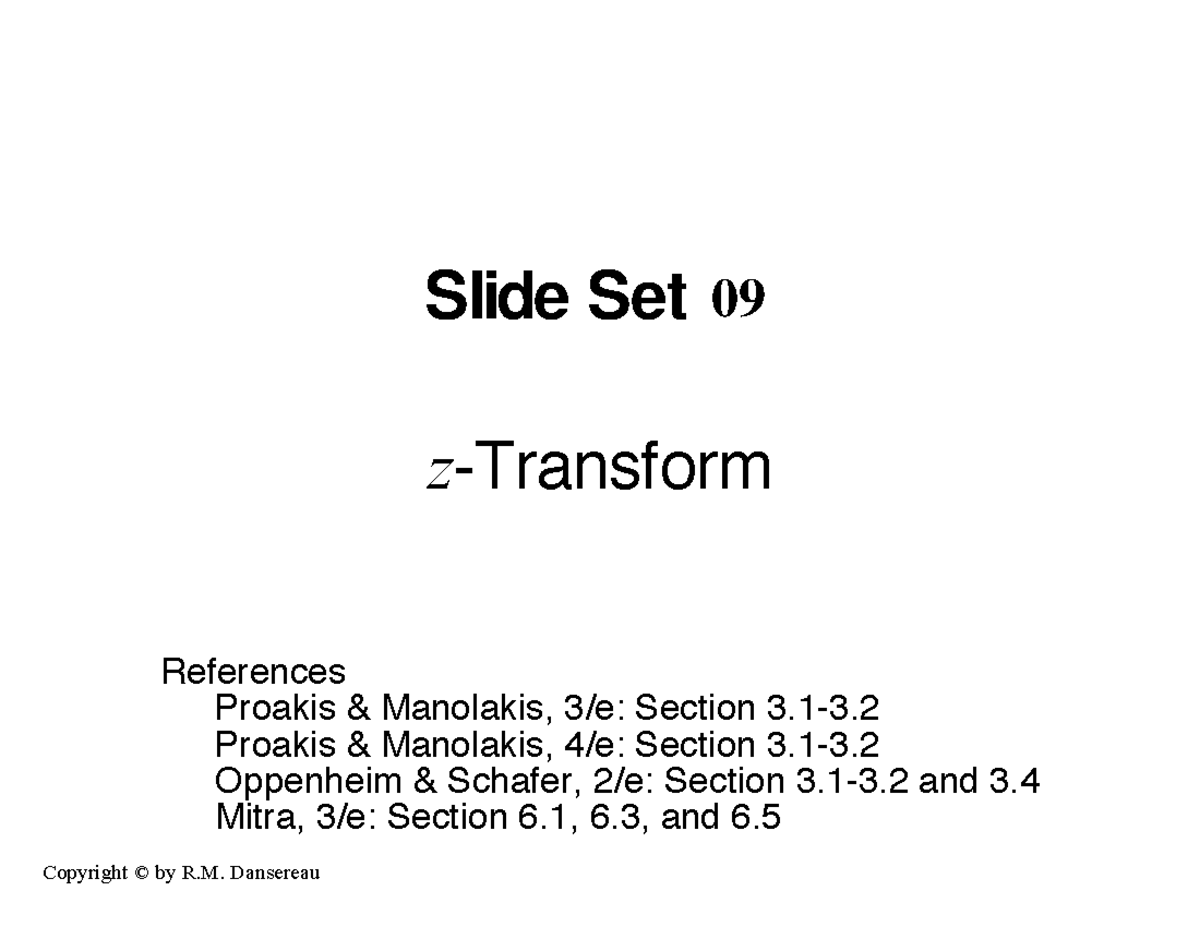 z-Transform: Transform Pairs and Properties for DSP - Slide Set z ...