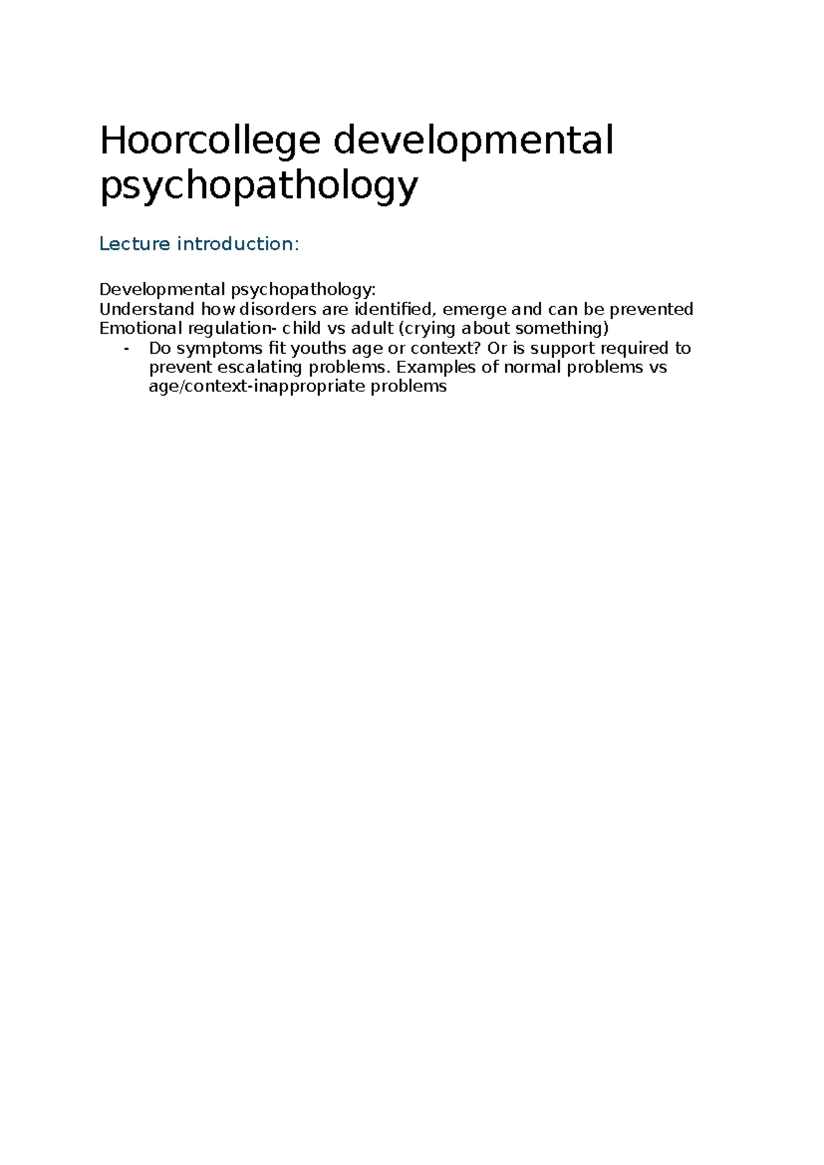 Hoorcollege DP 101: Intro to Developmental Psychopathology - Studeersnel
