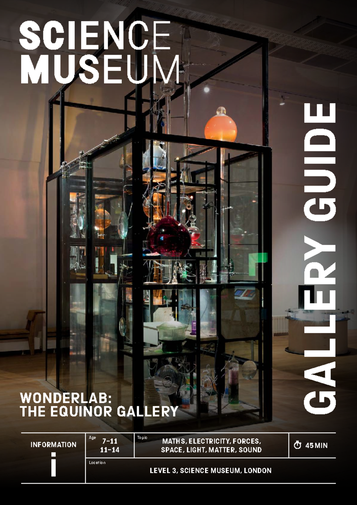 Wonderlab: The Equinor Gallery Guide - Level 3 Science Museum - Studocu