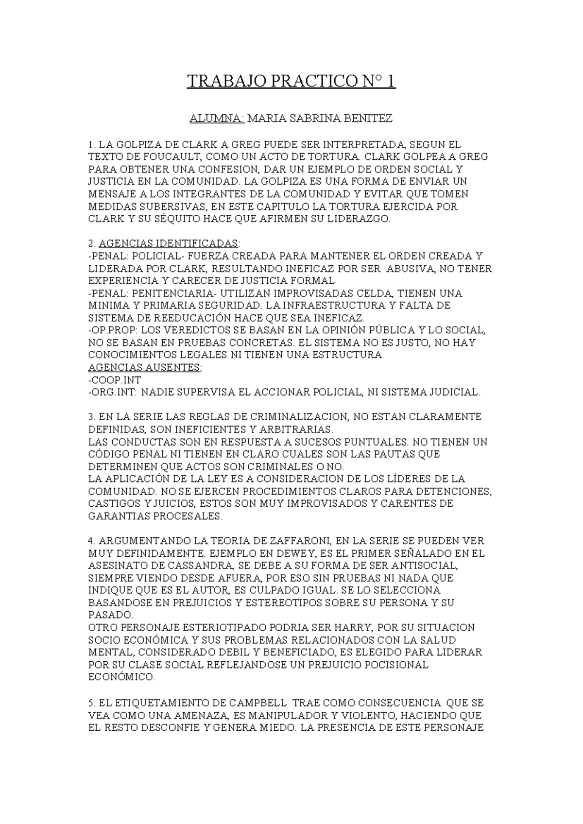 TRABAJO PRÁCTICO 1: ANÁLISIS DE LA VIOLENCIA Y JUSTICIA EN "THE SOCIETY ...