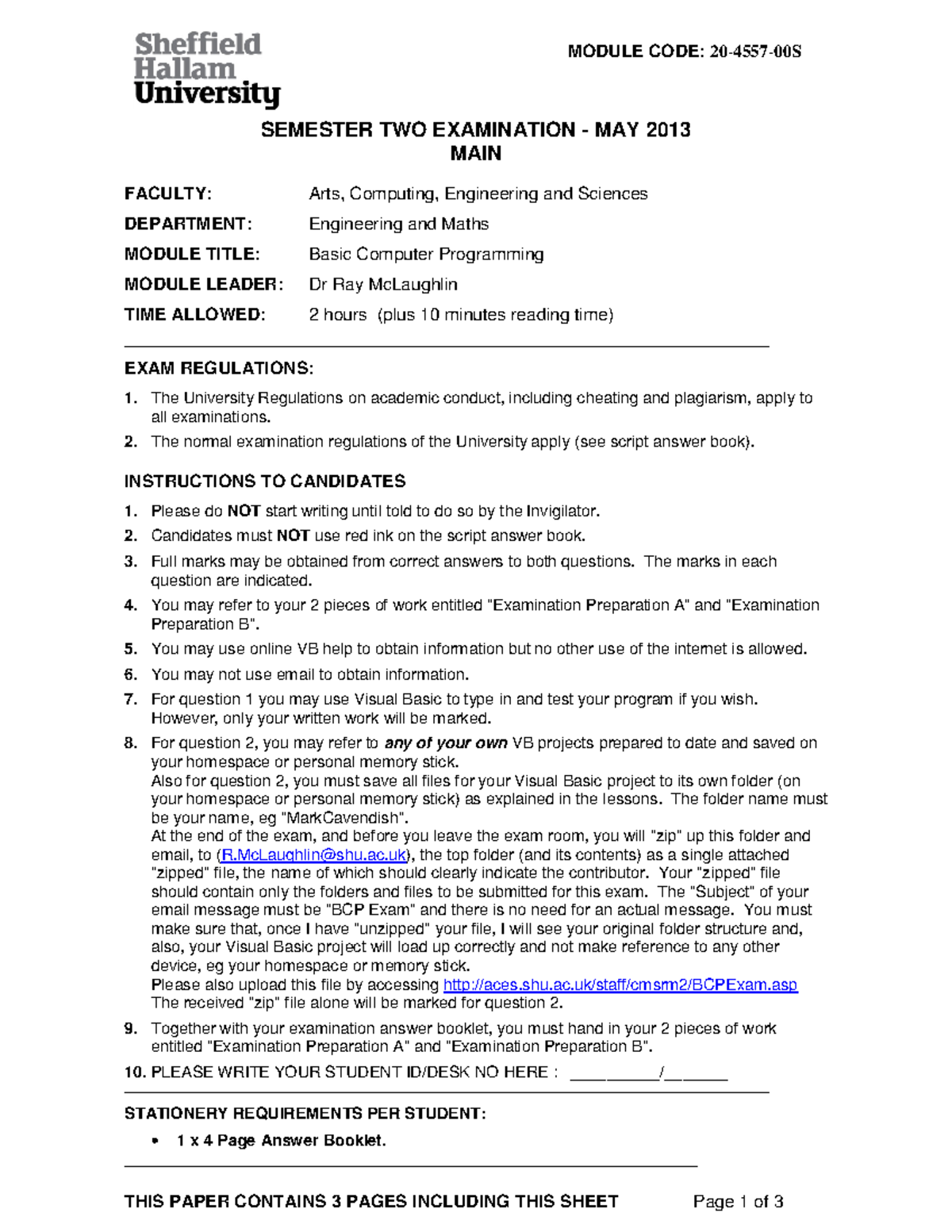 Exam May 2013, questions - MODULE CODE: SEMESTER TWO EXAMINATION MAY ...
