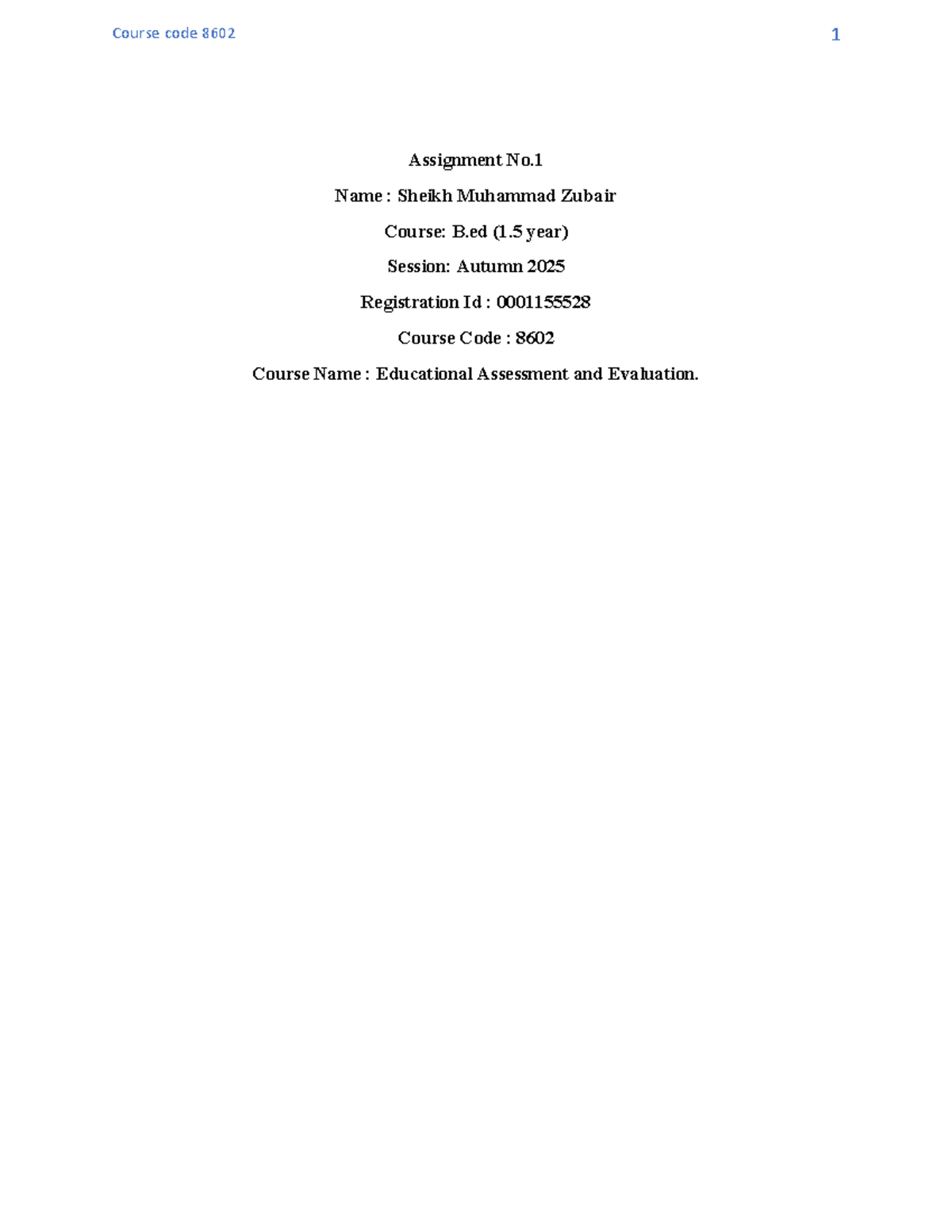 8602 Educational Assessment & Evaluation: Assignment No. 1 Insights ...