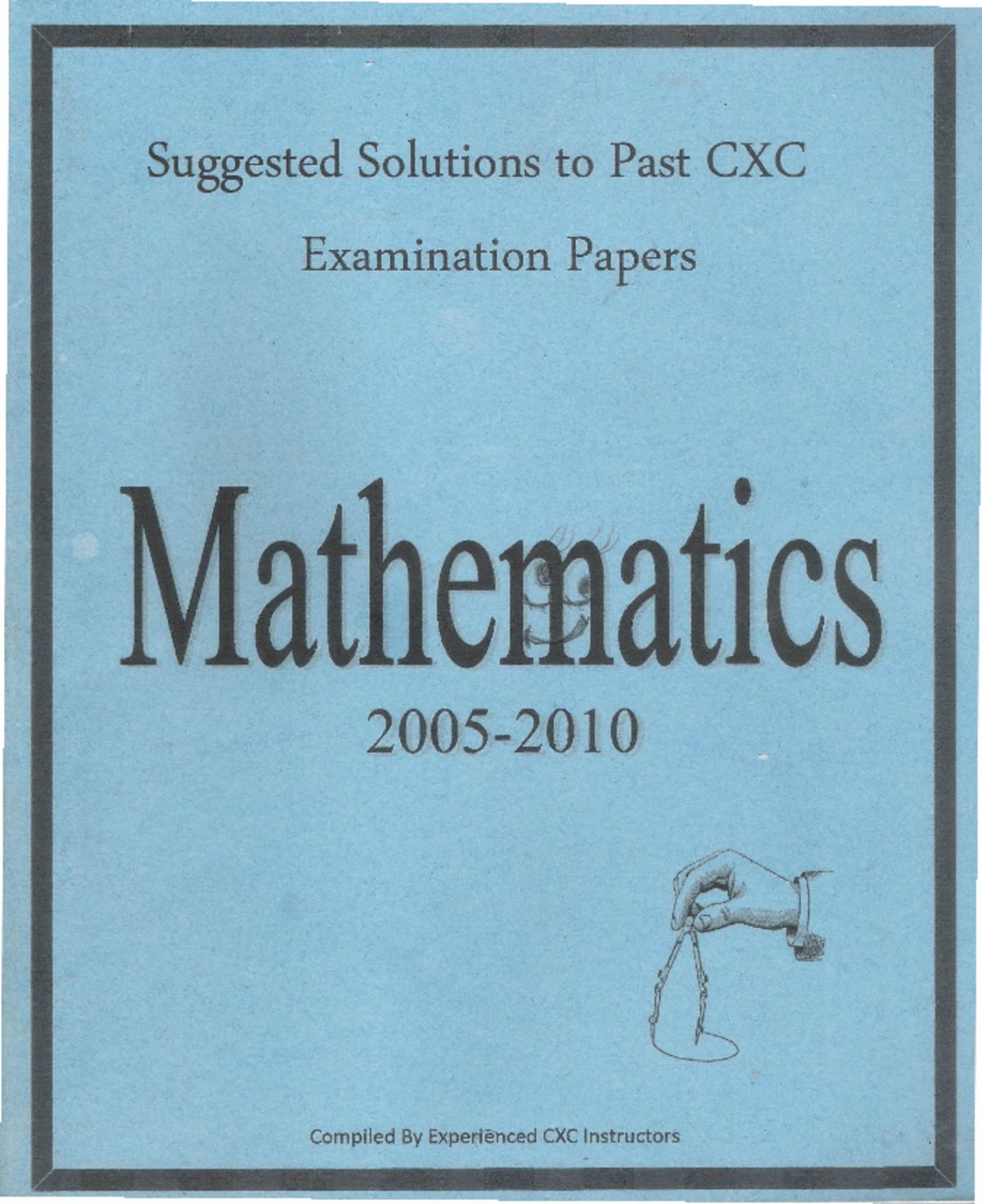 CXC Math Exam Solutions - General Proficiency May 2007 - Studocu