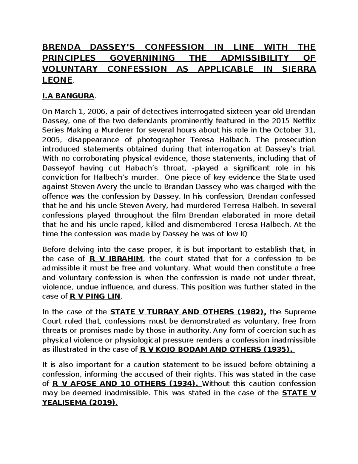 Brendan Dassey's Confession: Legal Principles & Admissibility in Sierra ...