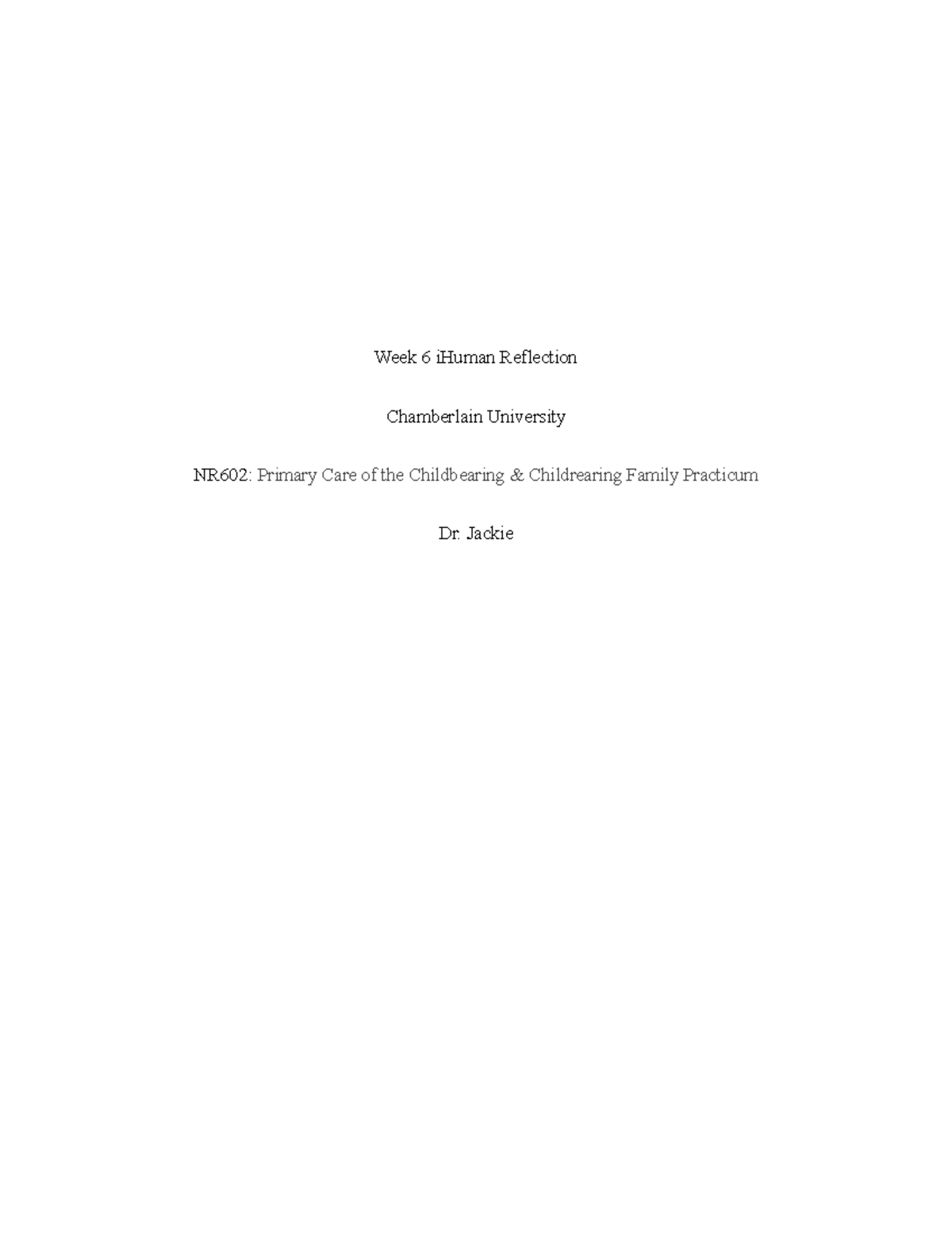 NR602 Week 6 iHuman Reflection on Adolescent Health Guidance - Studocu