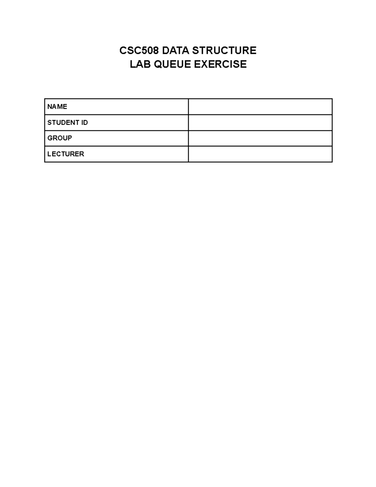 CSC508 Lab: Queue Exercise and Implementation Details - Studocu