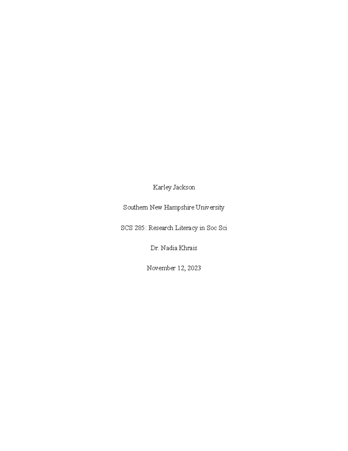 SCS 285 3-1 Journal: Analyzing Research Methodologies in Social Science ...
