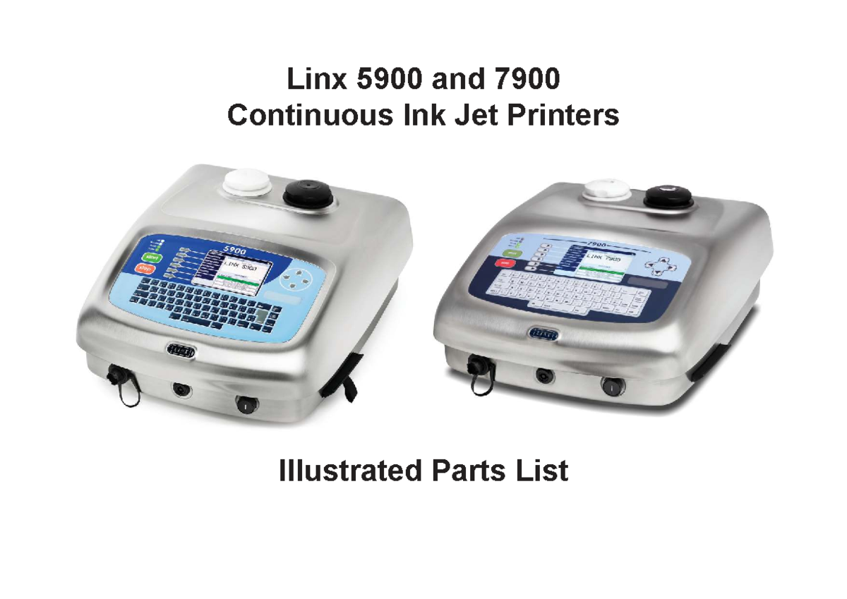 Linx 5900 & 7900 CIJ Illustrated Parts List - Issue 07 - Studocu