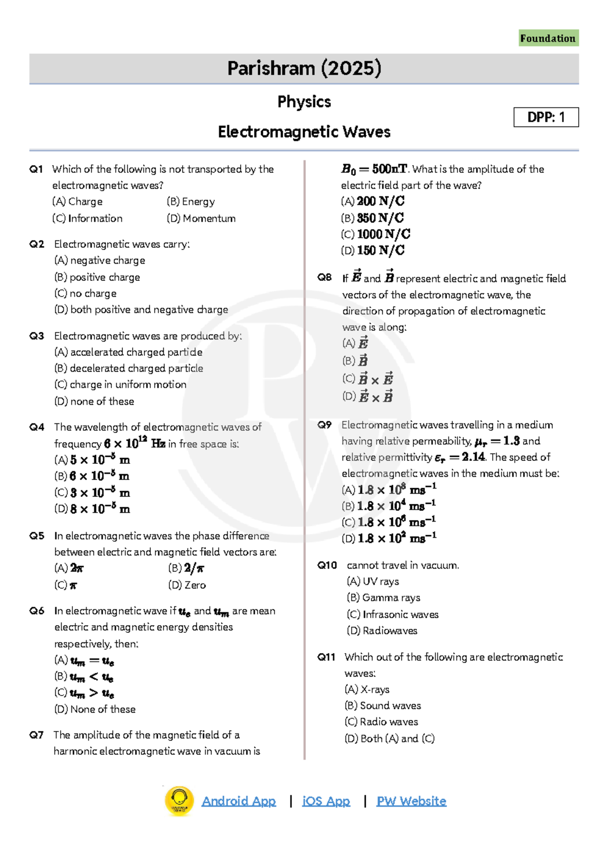 Electromagnetic Waves : DPP 01 Parishram 2025 - Foundation Parishram ...