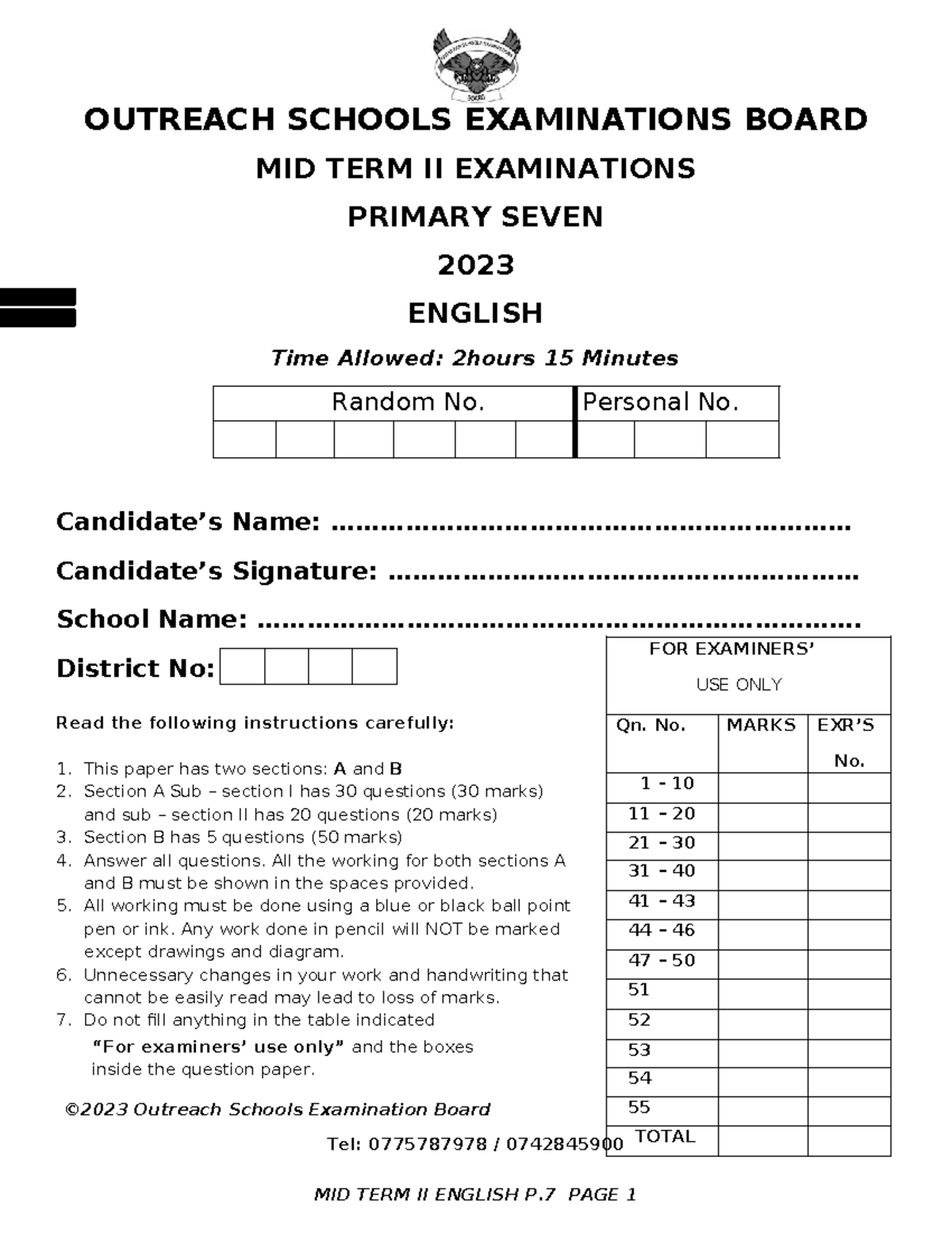OUTREACH SCHOOLS MID TERM II EXAMINATION P.7 ENGLISH 2023 - Studocu